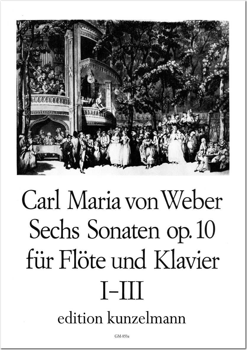 Weber: 6 Flute Sonatas, Op. 10b, Nos. 1-3