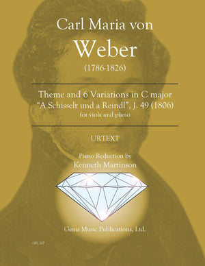 Weber: Theme and Variations on "A Schüsserl and a Reind'rl", J. 49