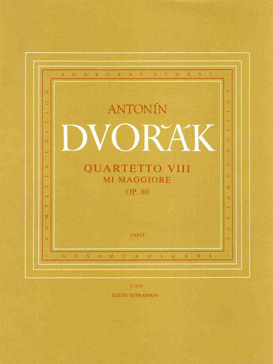 Dvořák: String Quartet No. 8 in E Major, Op. 80