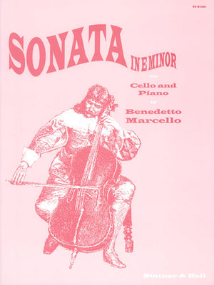 Marcello: Cello Sonata in E Minor