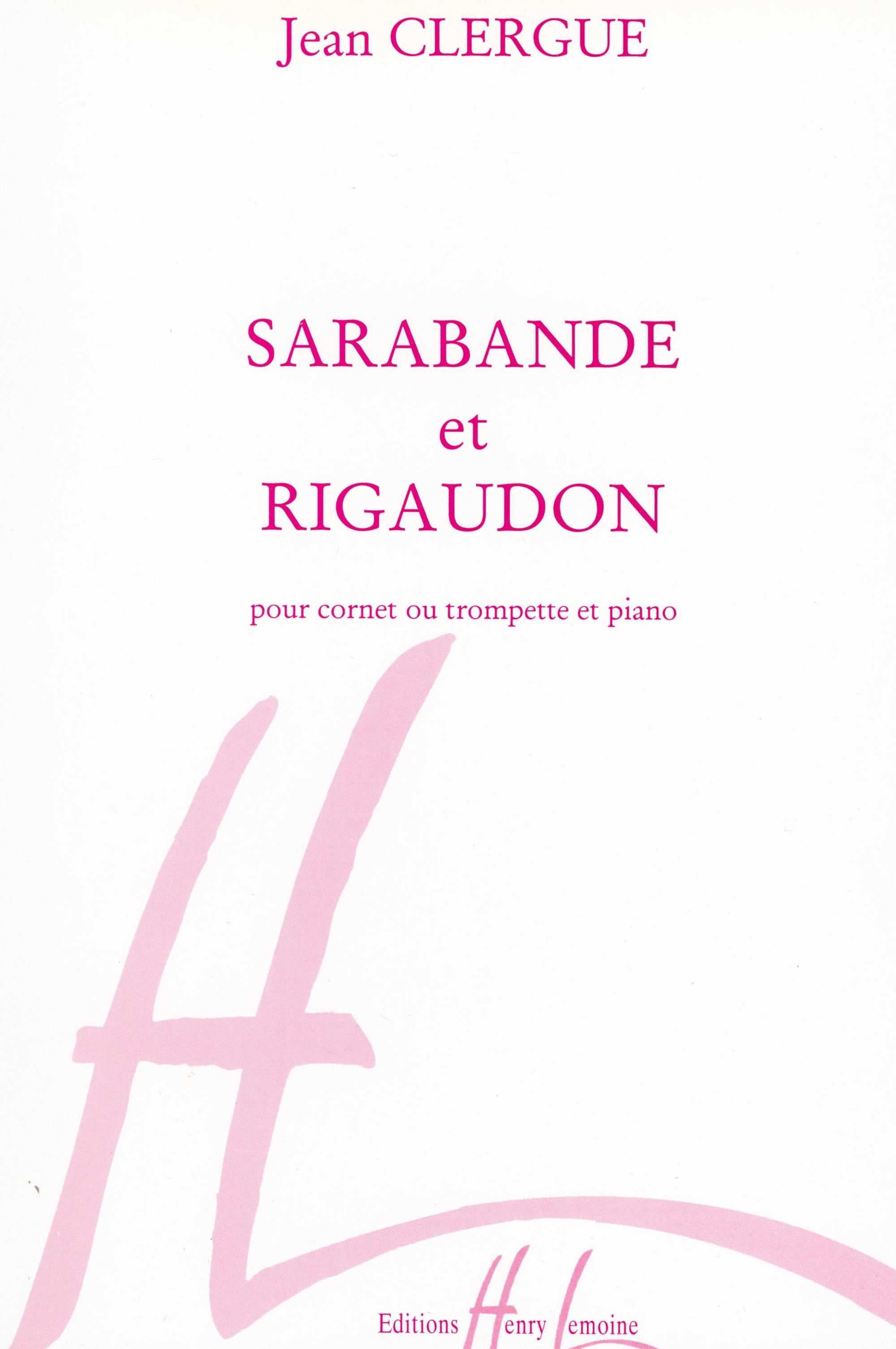 Clergue: Sarabande et Rigaudon