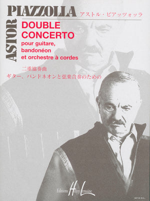 Piazzolla: Double Concerto for Guitar & Bandonéon