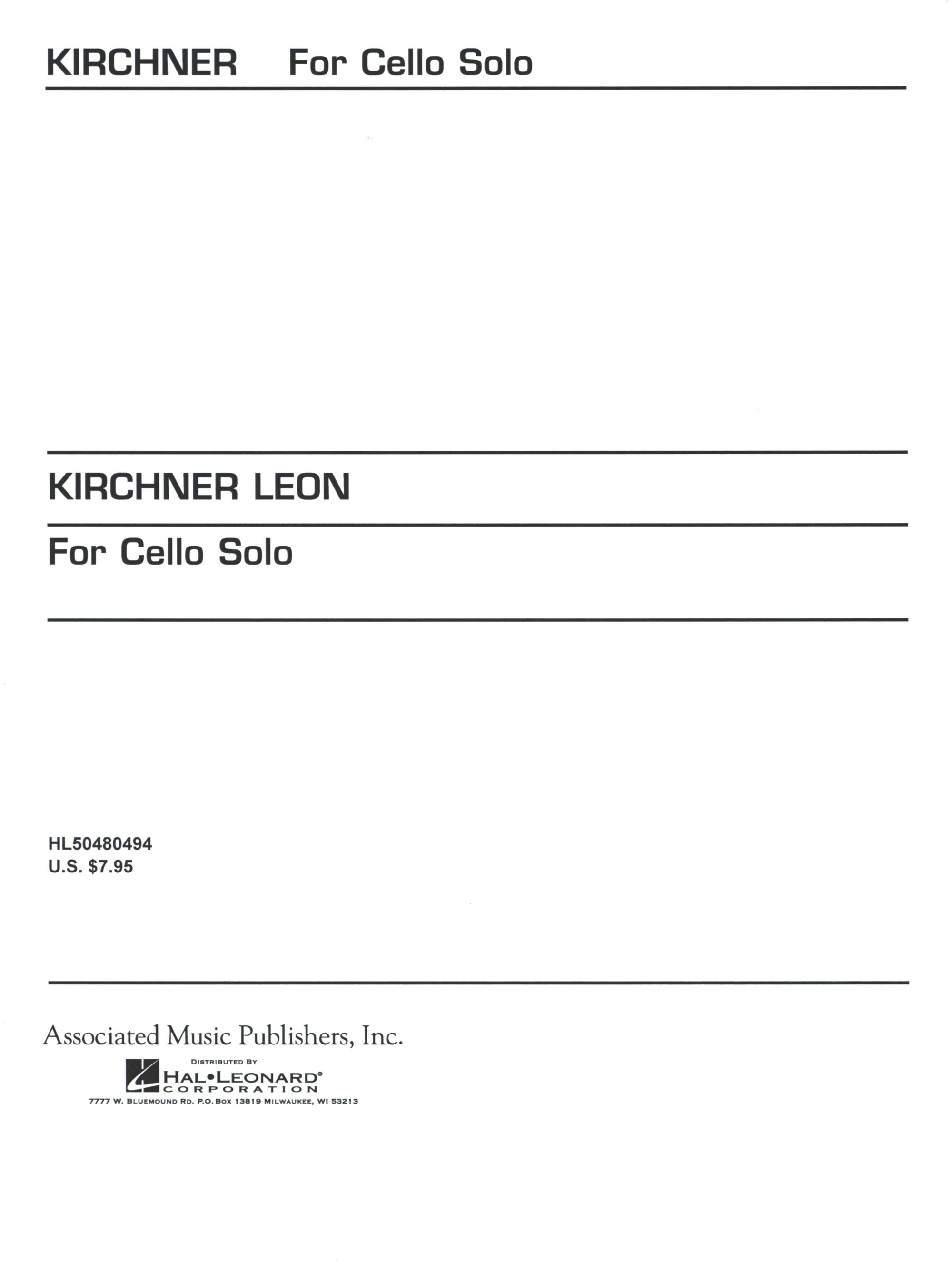 L. Kirchner: For Cello Solo