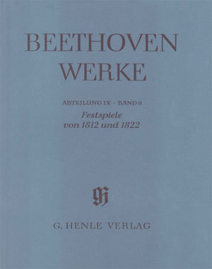 Beethoven: Festivals of 1812 and 1822