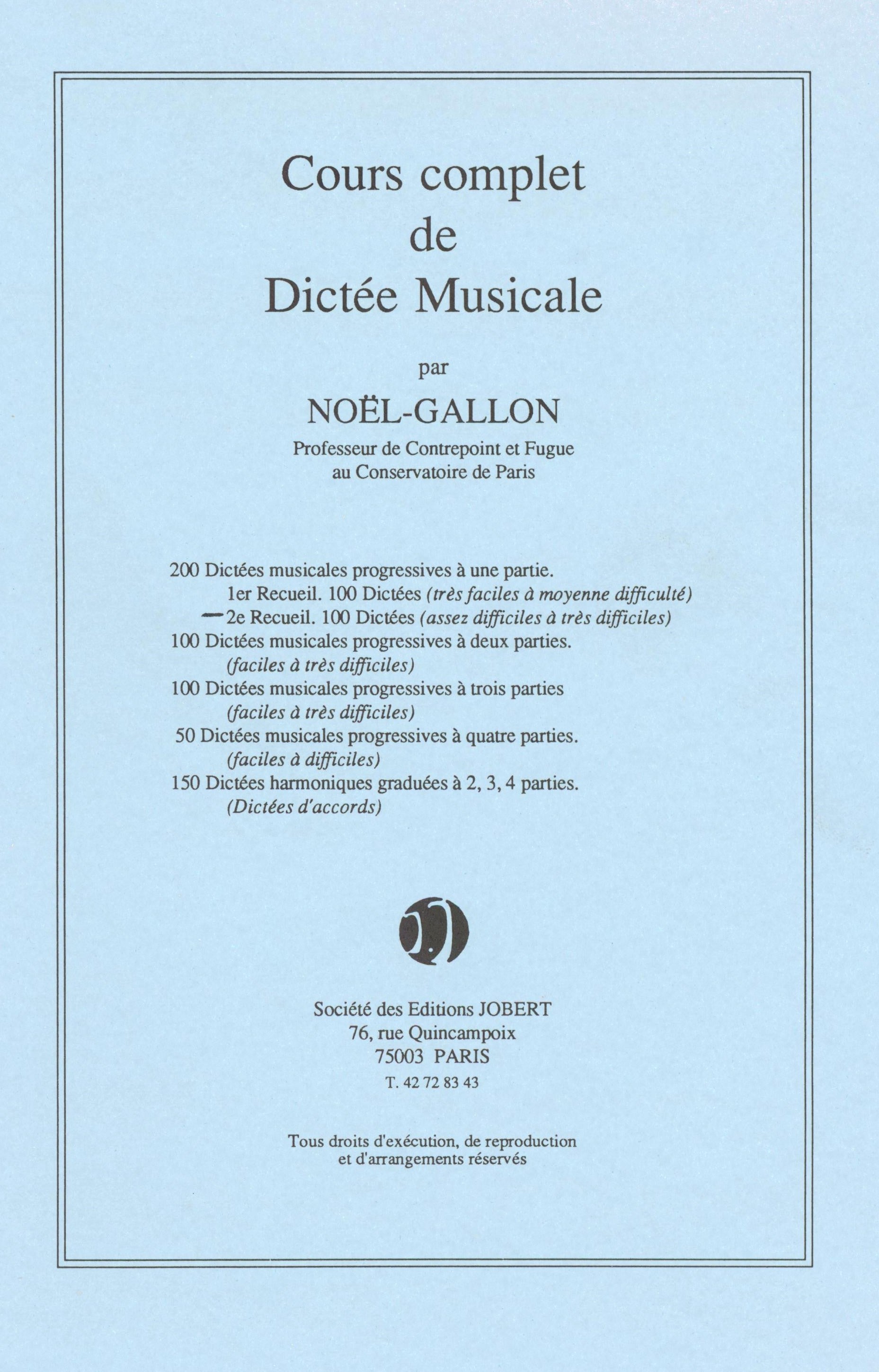 Gallon: 100 One-part Progressive Musical Dictations - Book 2 (Fairly Difficult to Very Difficult)