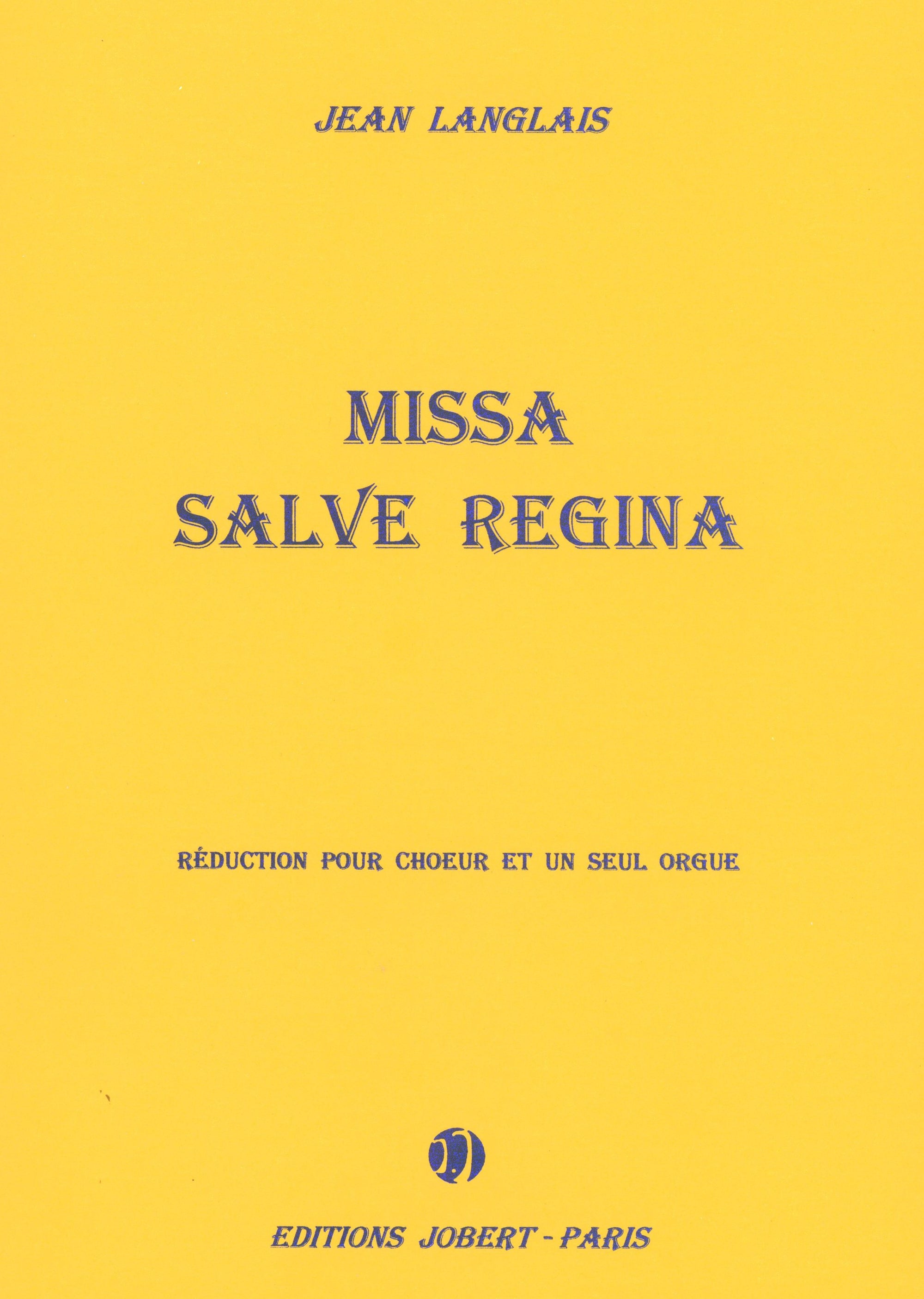 Langlais: Missa Salve Regina, Op. 81