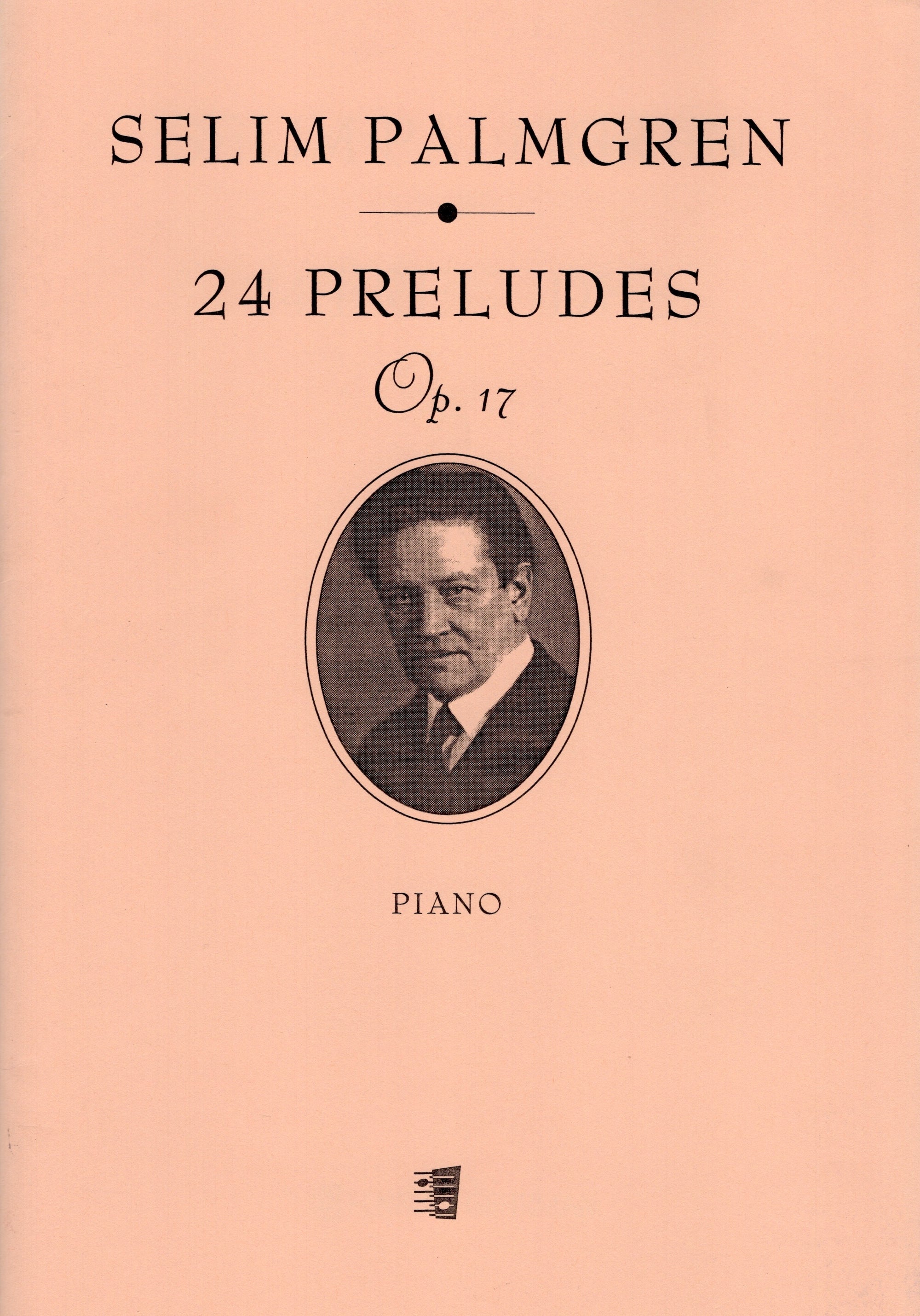Palmgren: 24 Preludes, Op. 17