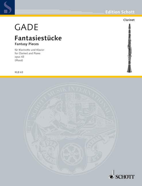 Gade: Fantasy Pieces, Op. 43