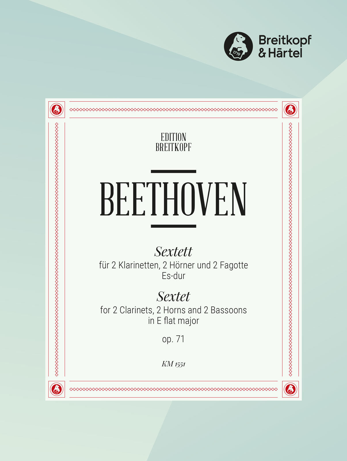 Beethoven: Sextet in E-flat Major, Op. 71