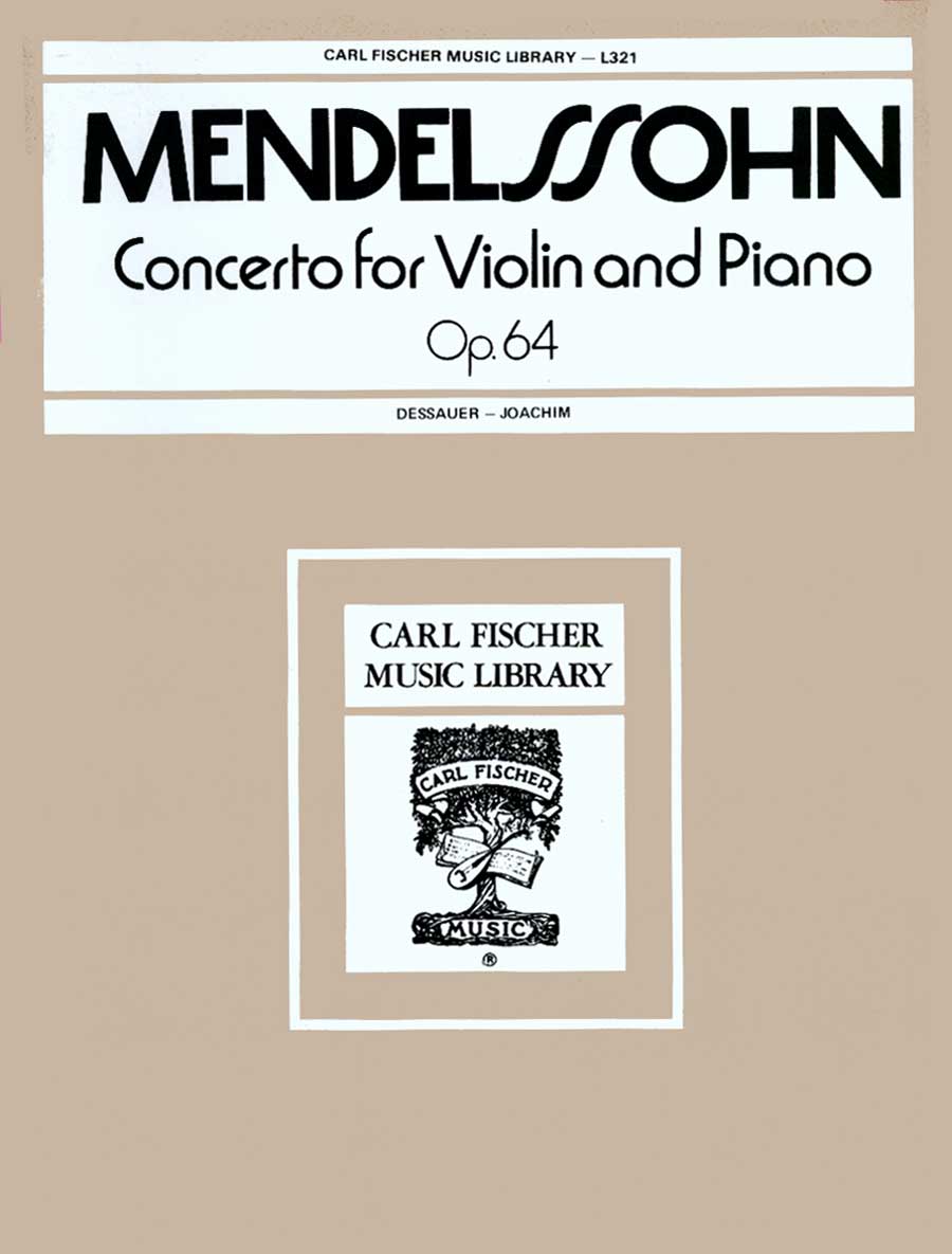 Mendelssohn: Violin Concerto in E Minor, Op. 64 [Joachim]