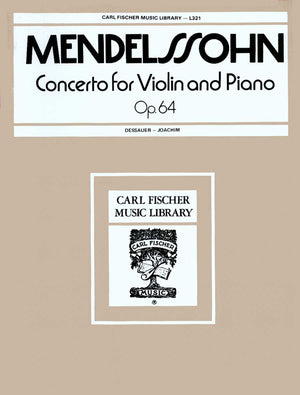 Mendelssohn: Violin Concerto in E Minor, Op. 64 [Joachim]