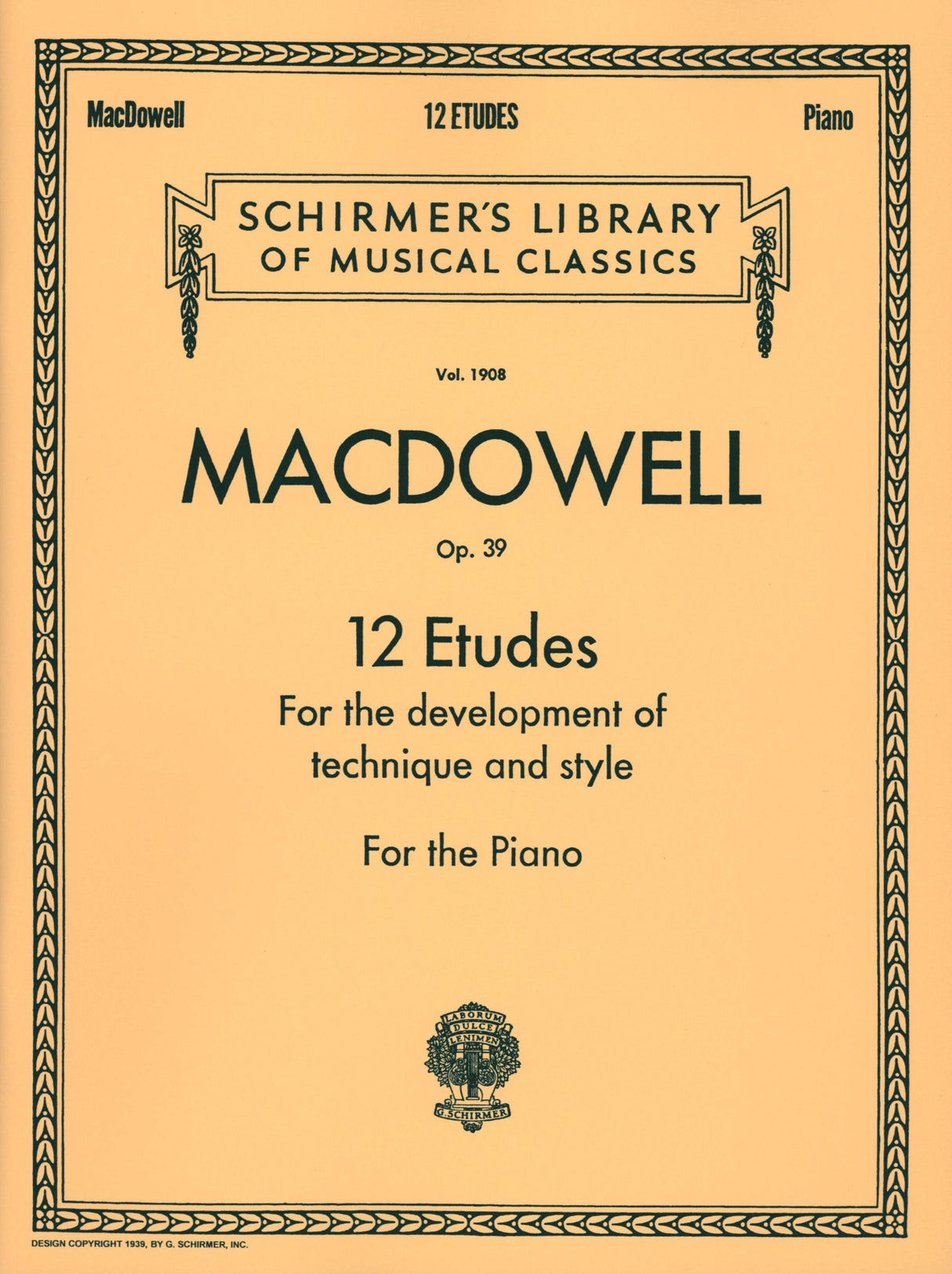 MacDowell: 12 Etudes, Op. 39