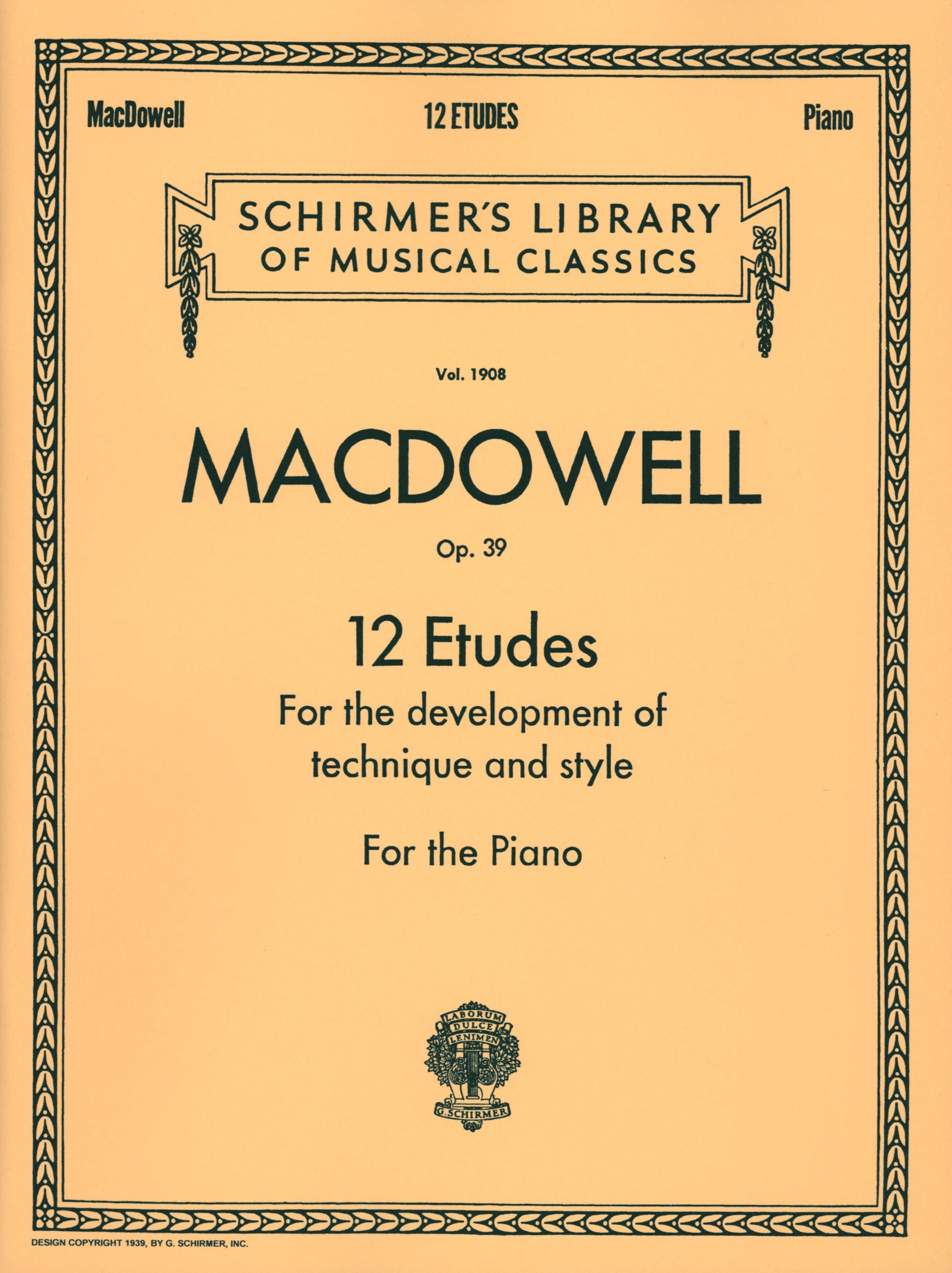 MacDowell: 12 Etudes, Op. 39