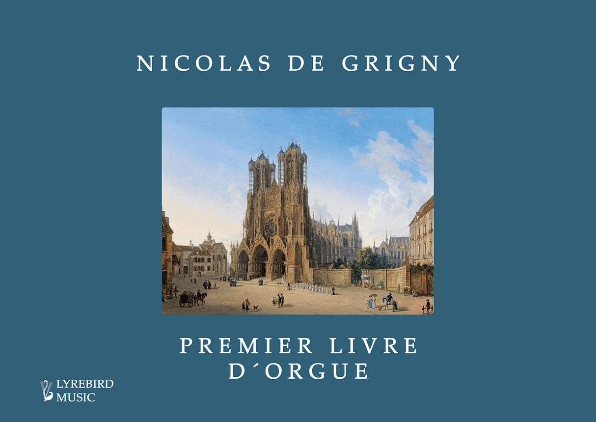 Grigny: Premier livre d'orgue (1711)