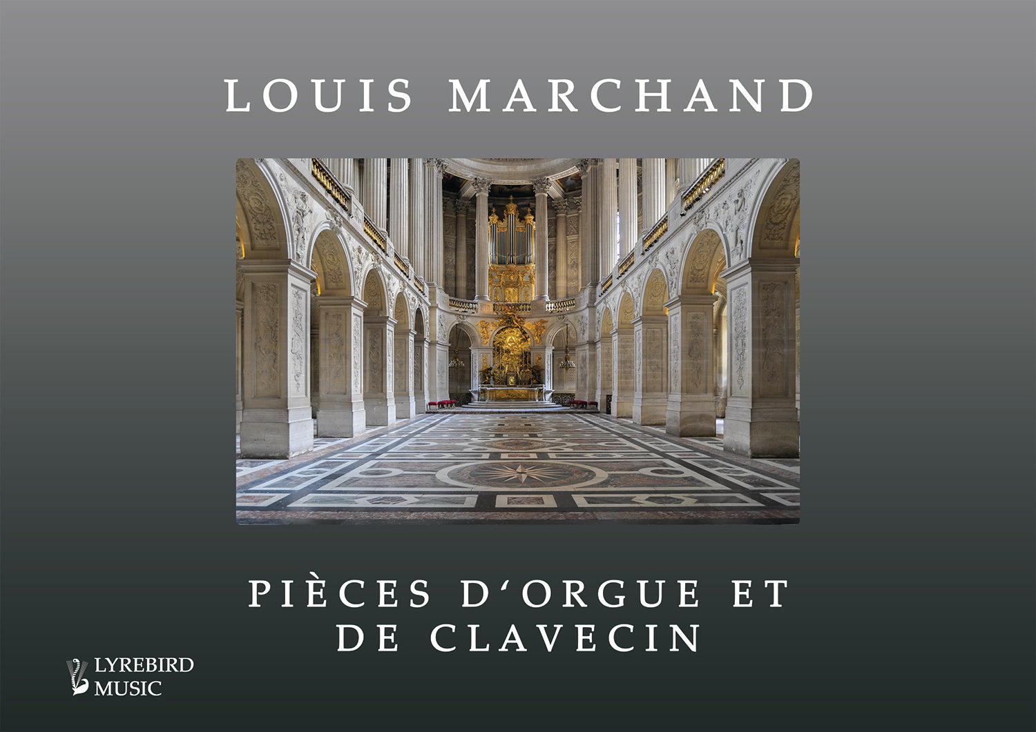 Marchand: Pieces for Organ & Harpsichord