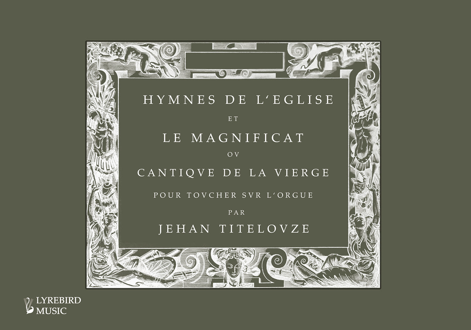 Titelouze: Hymnes de l'église & Le Magnificat
