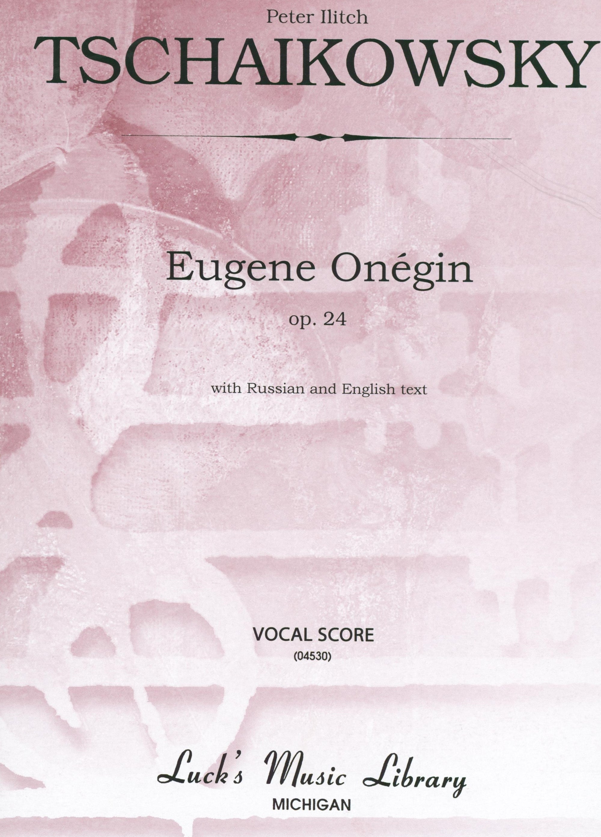 Tchaikovsky: Eugene Onegin, Op. 24