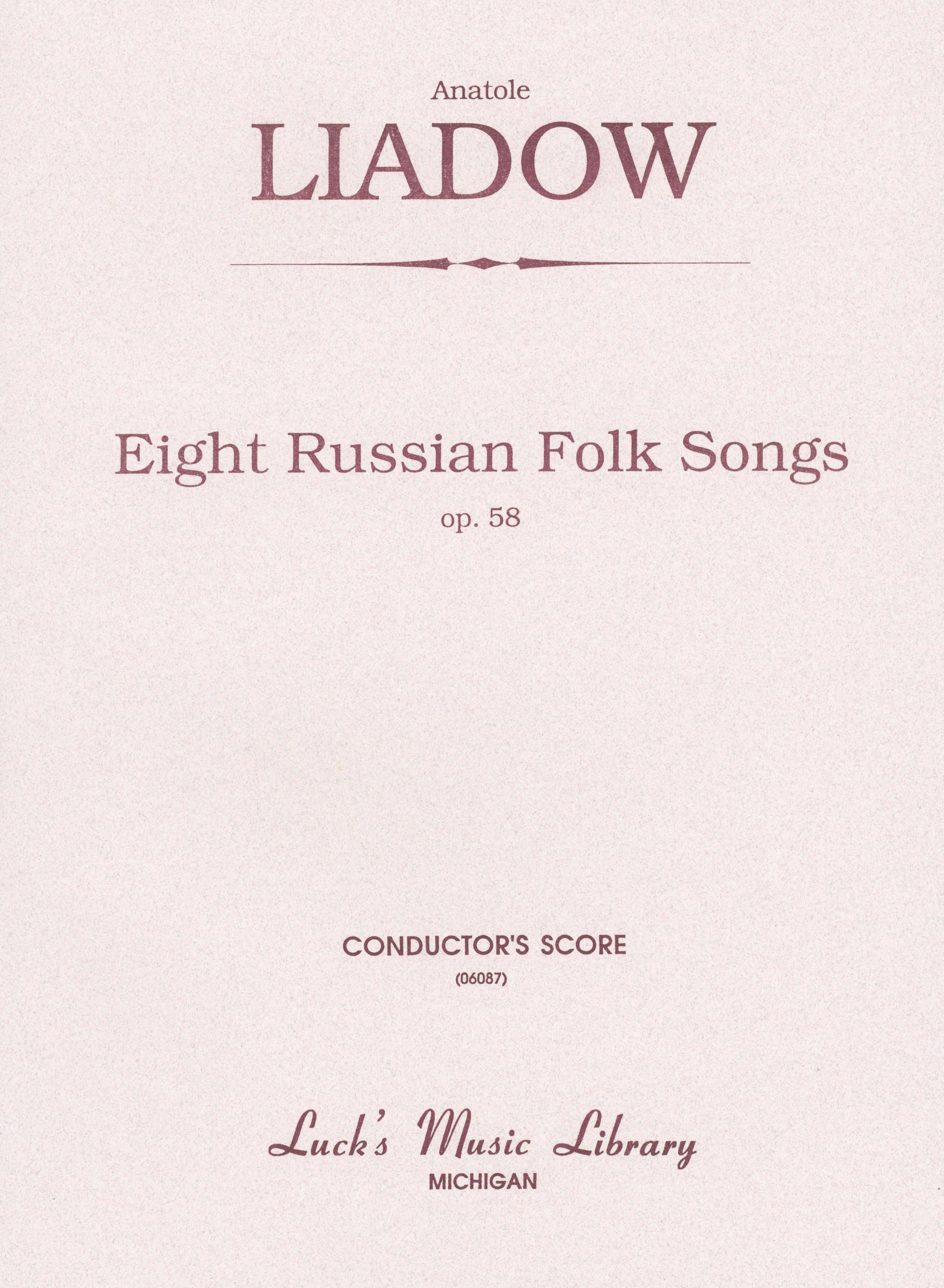 Lyadov: 8 Russian Folk Melodies, Op. 58