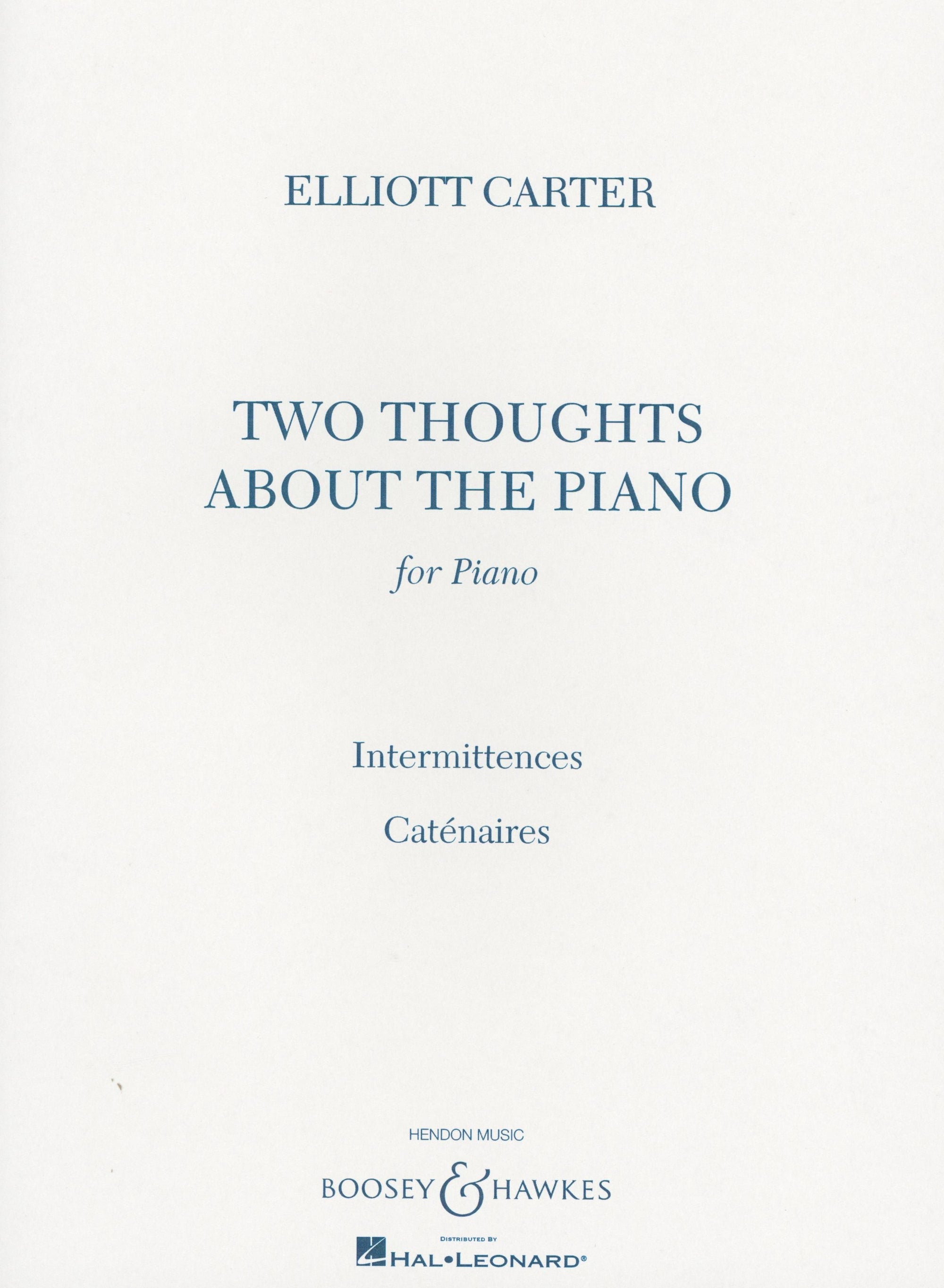 Carter: 2 Thoughts About the Piano