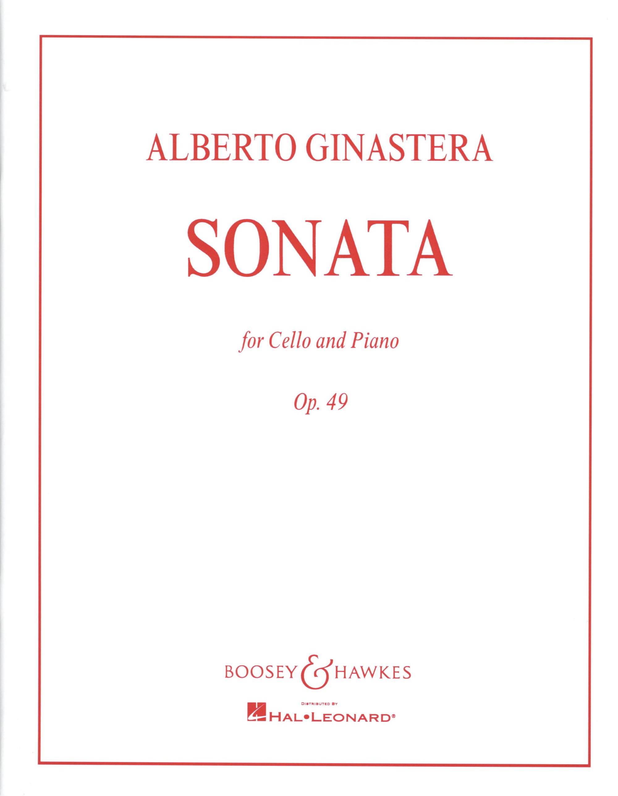 Ginastera: Cello Sonata, Op. 49