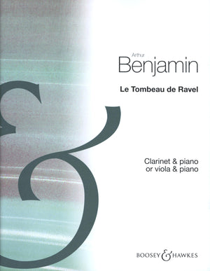 Benjamin: Le Tombeau de Ravel