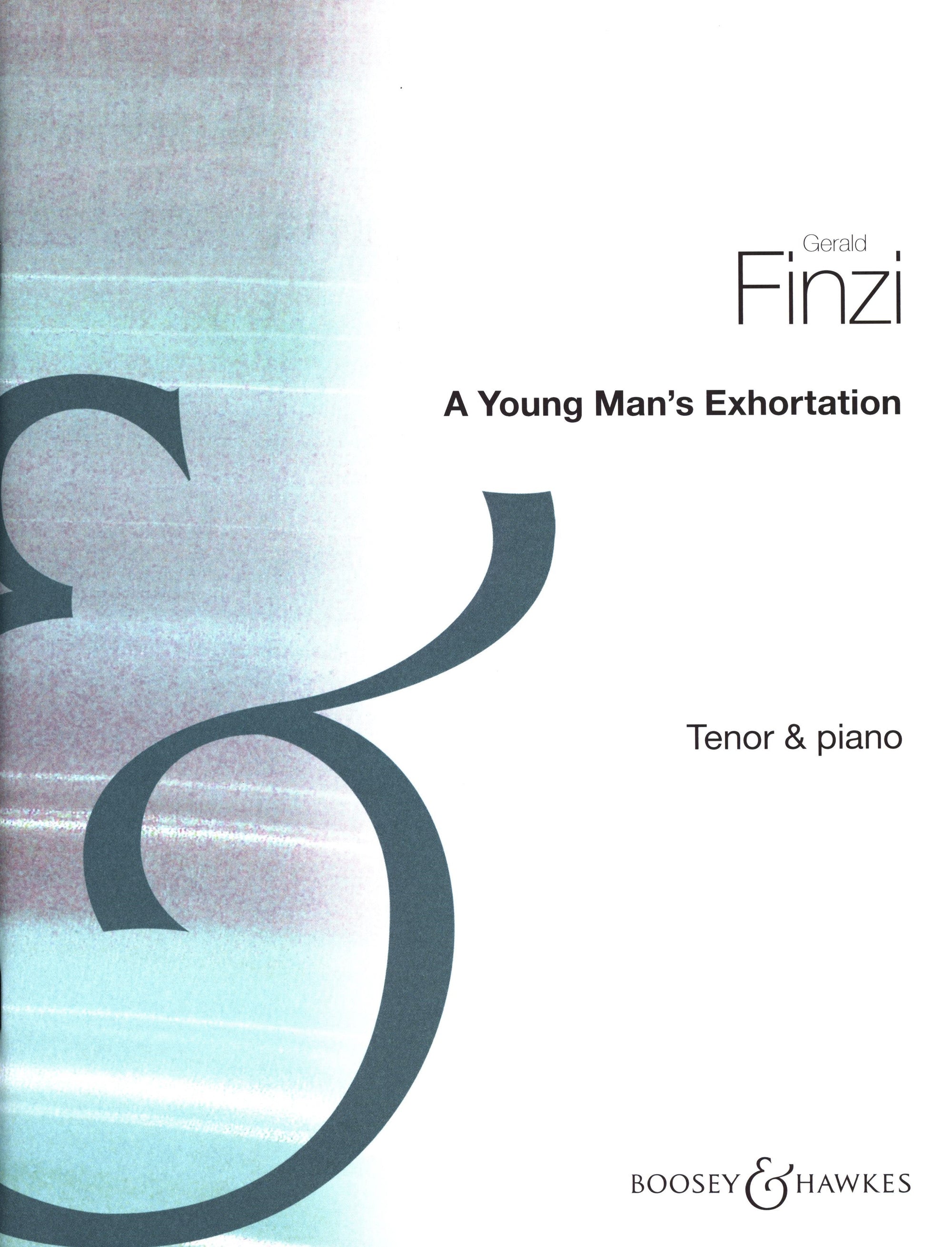 Finzi: A Young Man's Exhortation, Op. 14