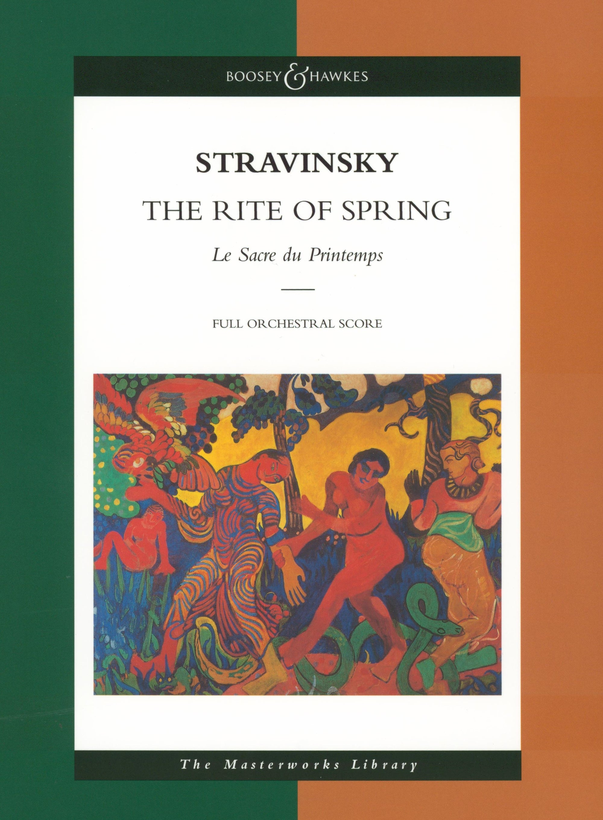 Stravinsky: Le Sacre du Printemps