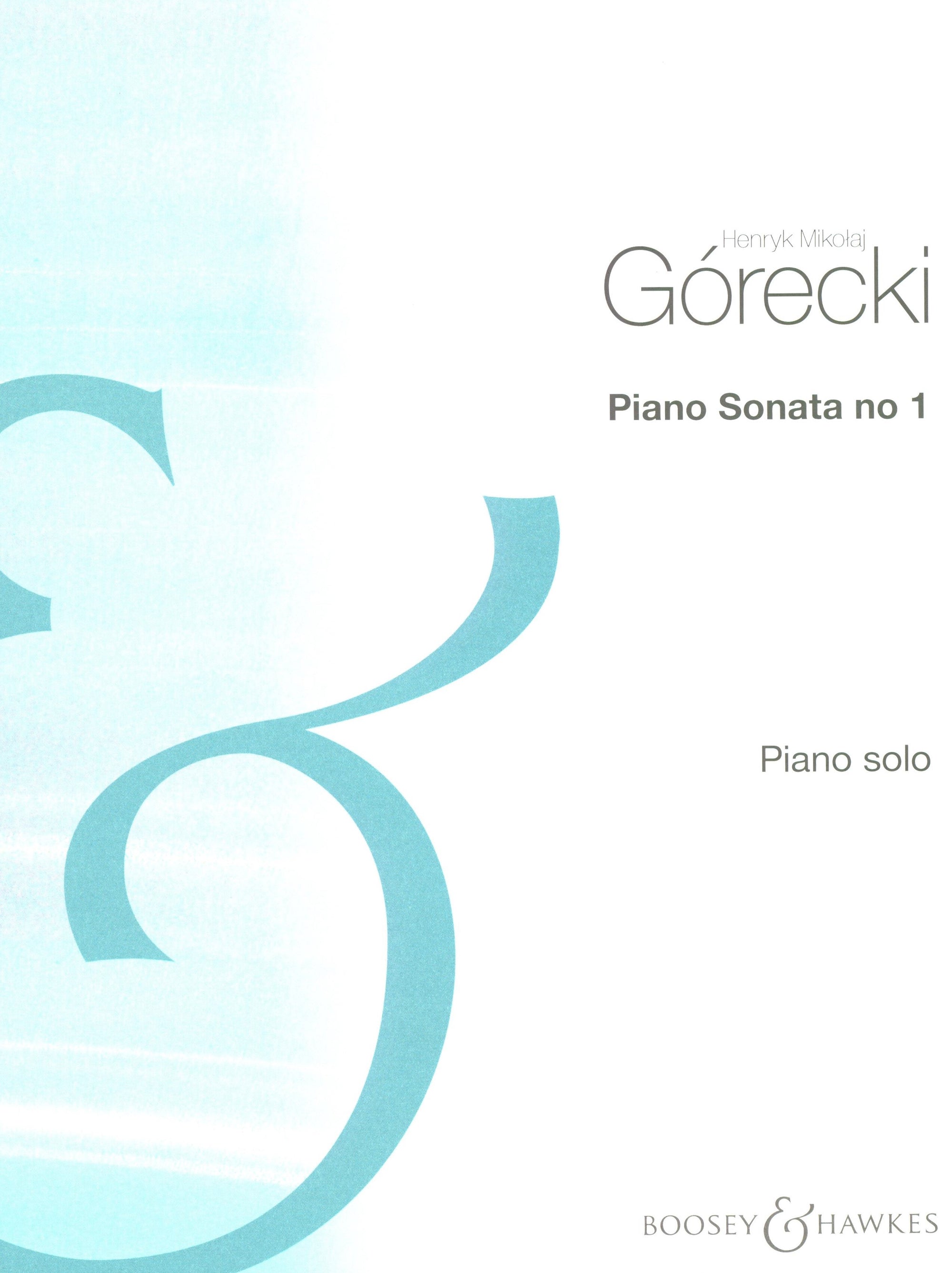 Górecki: Piano Sonata No. 1, Op. 6