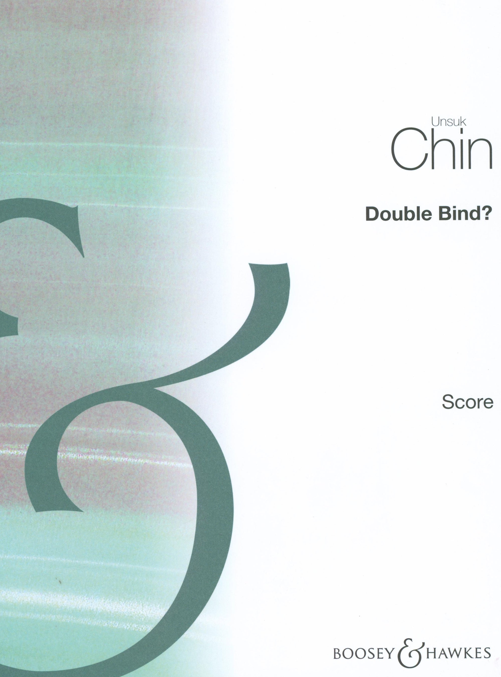 Chin: Double Bind?