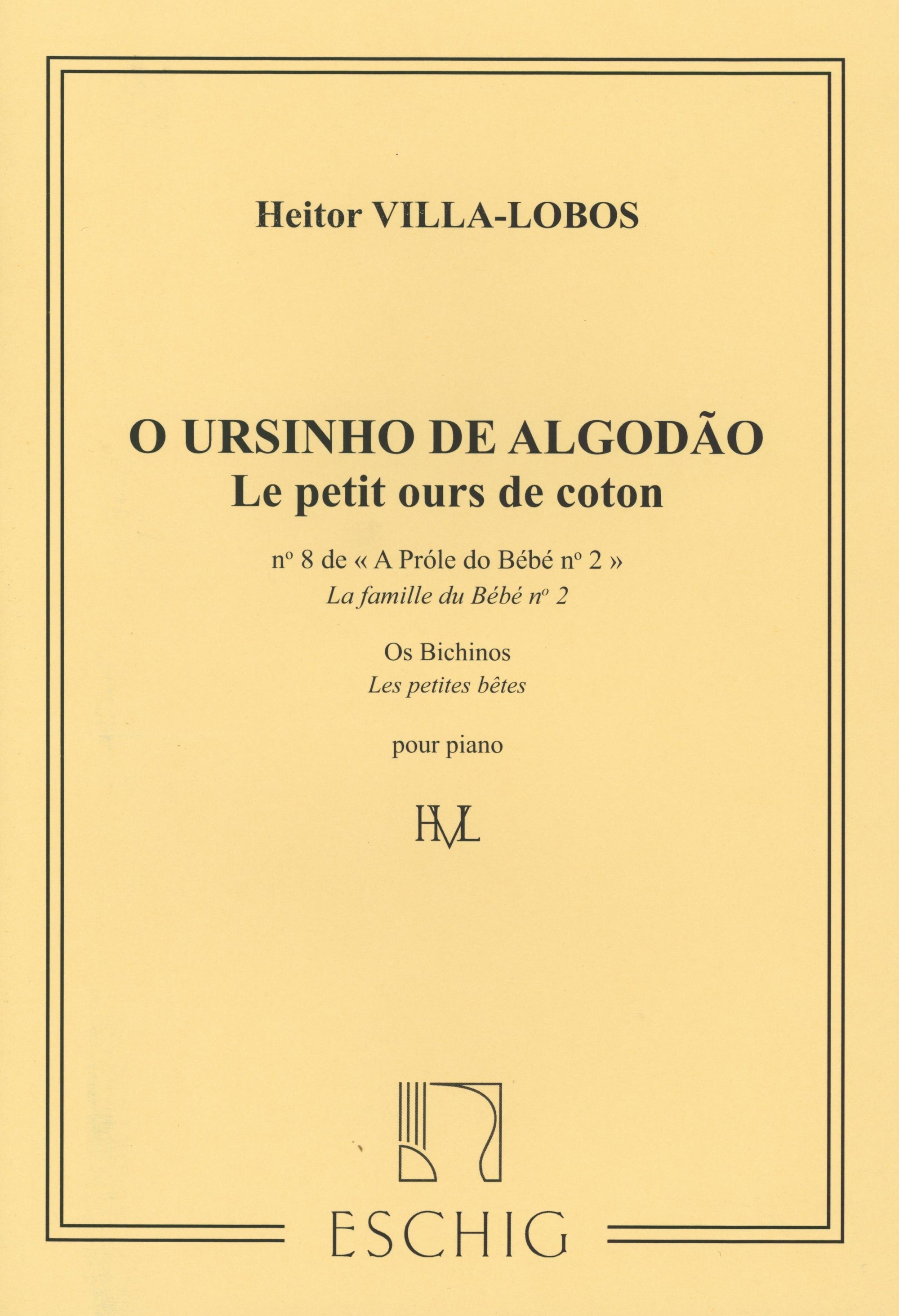Viila-Lobos: "O Ursinho de Algodão" from A Próle do Bébé, 2nd Series