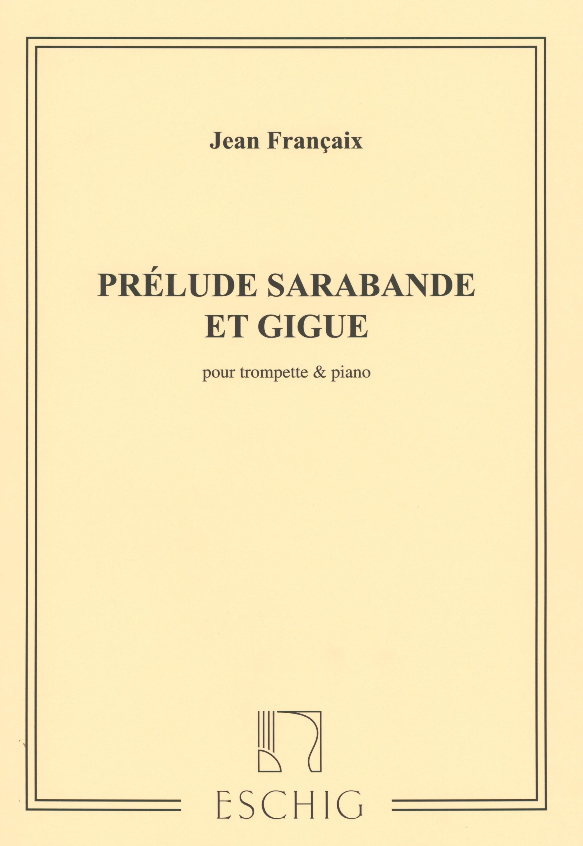 Françaix: Prelude, Sarabande & Gigue