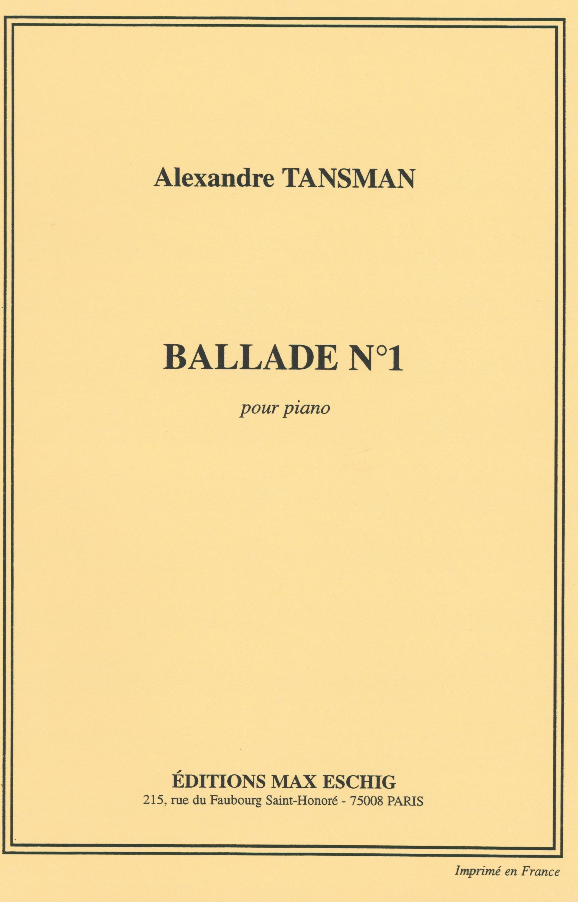Tansman: Ballade No. 1