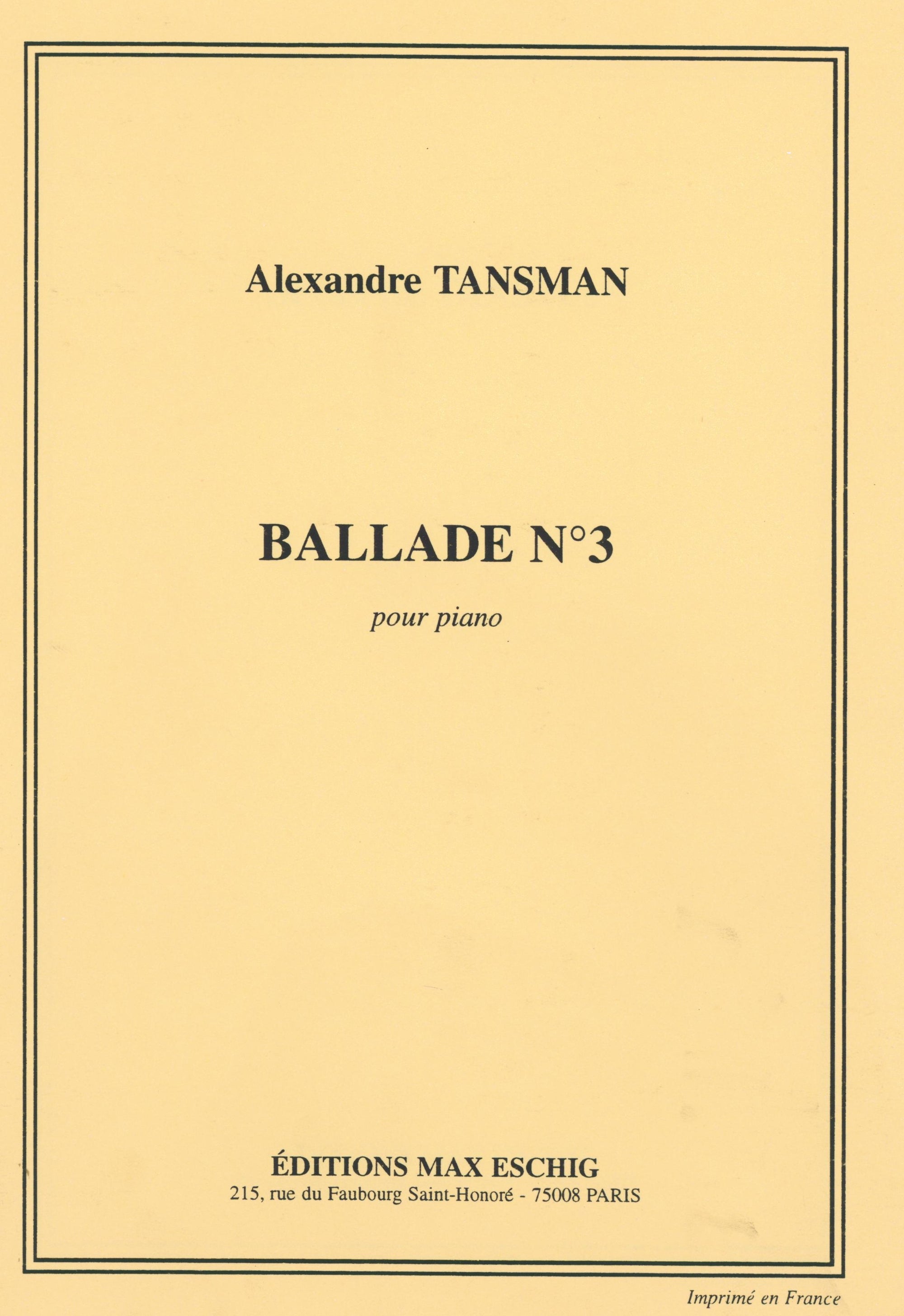 Tansman: Ballade No. 3
