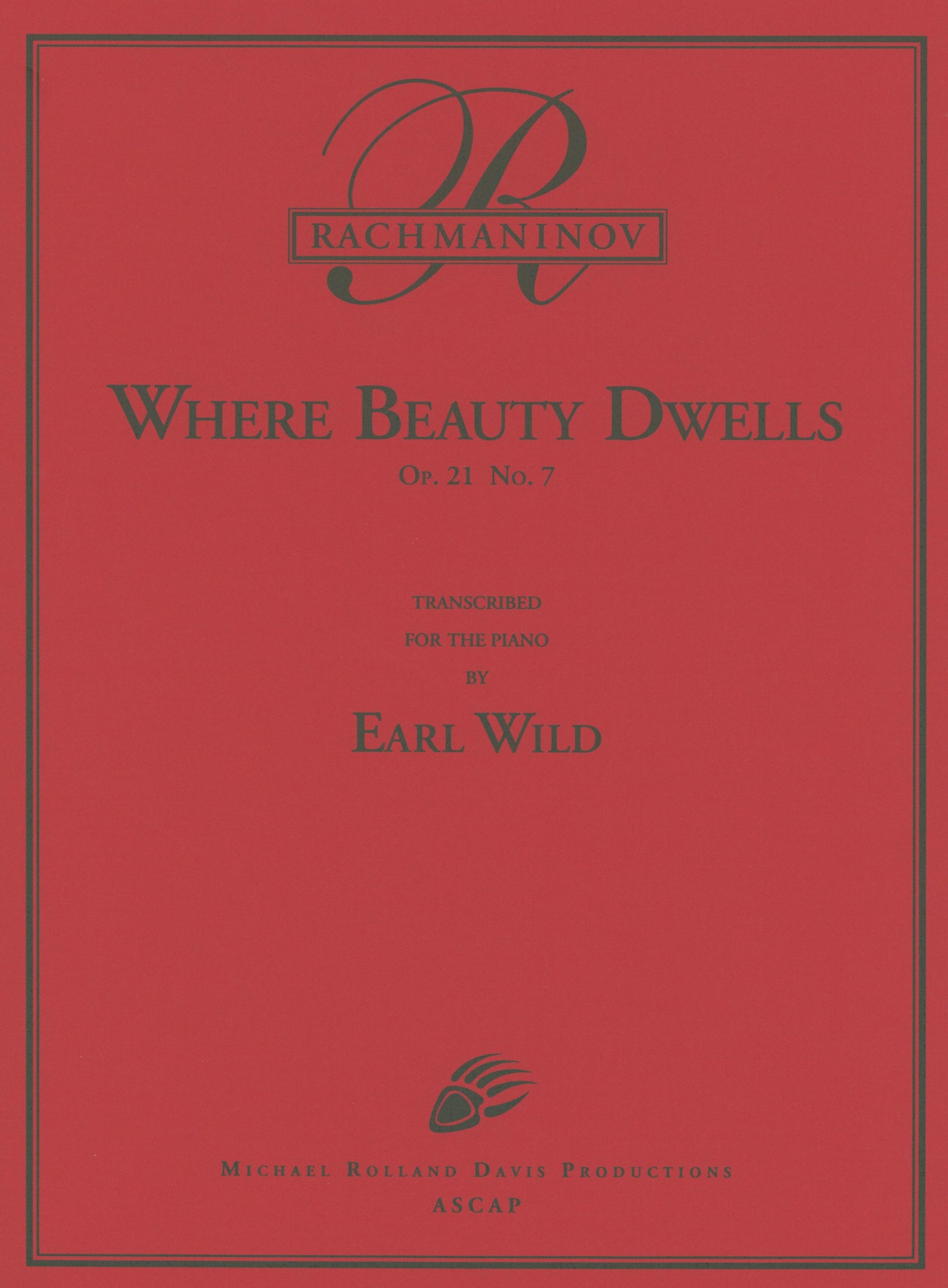 Rachmaninoff-Wild: Where Beauty Dwells, Op. 21, No. 7