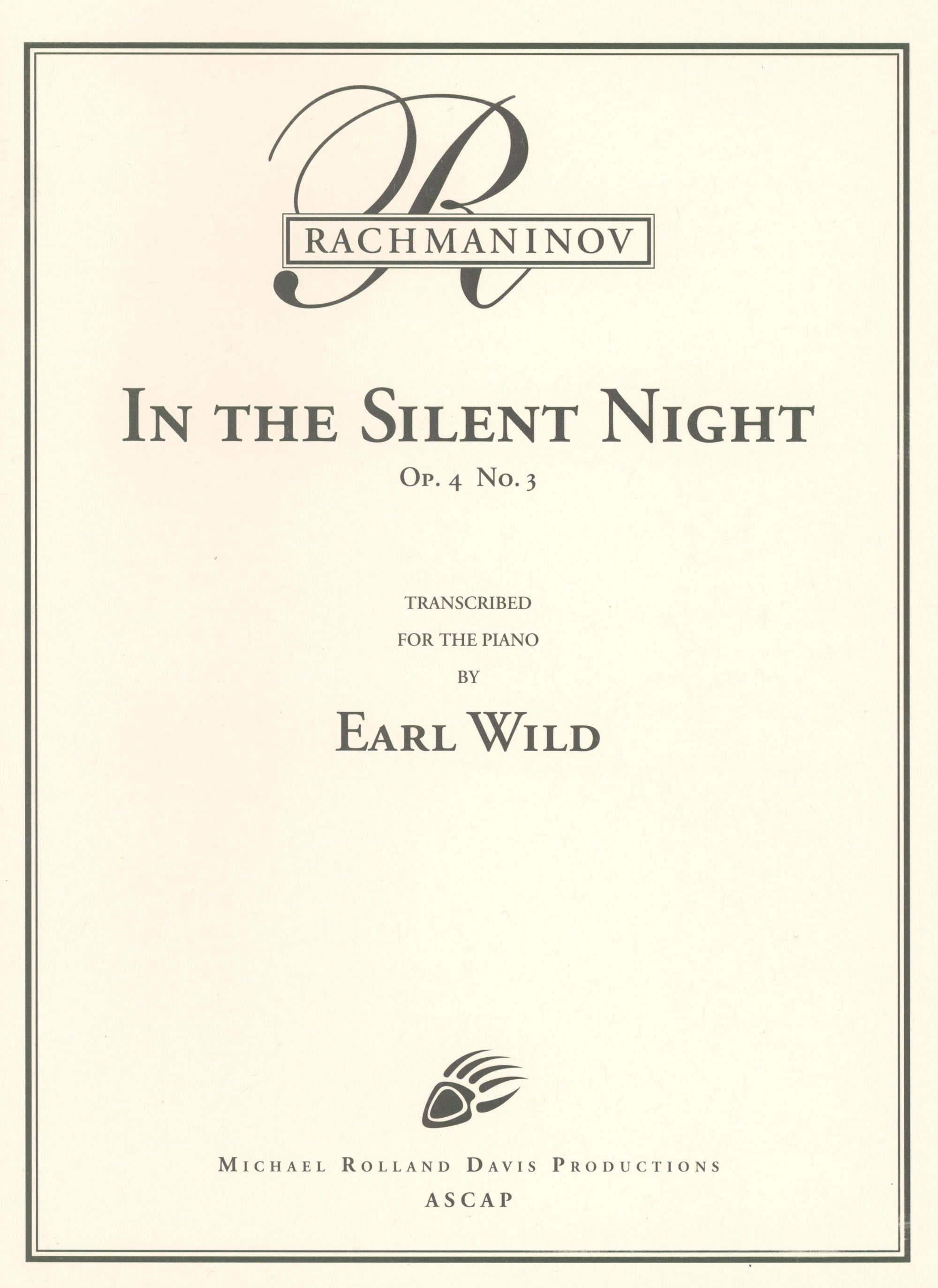 Rachmaninoff-Wild: In the Silent Night, Op. 4, No. 3