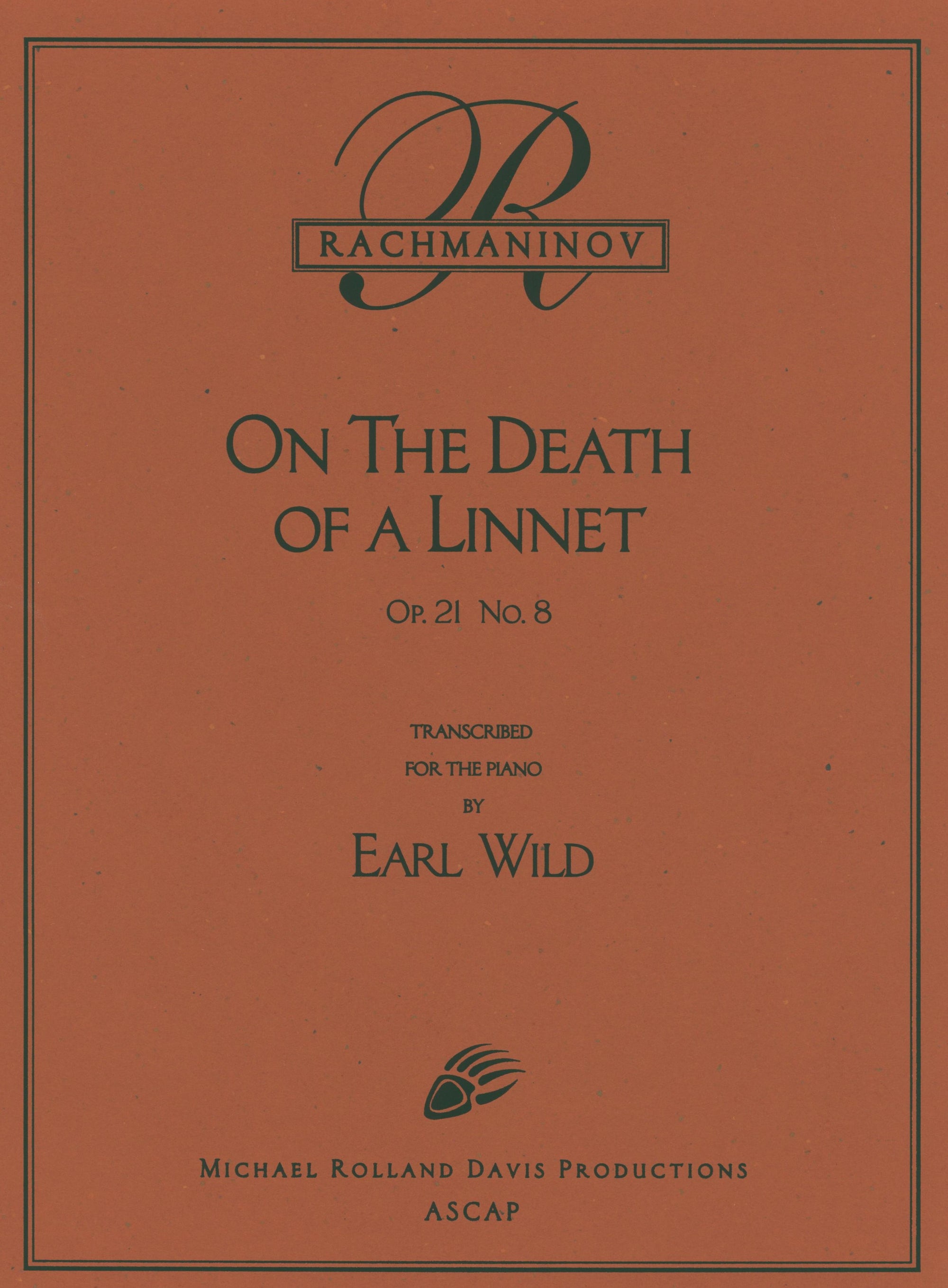 Rachmaninoff-Wild: On the Death of a Linnet, Op. 21, No. 8