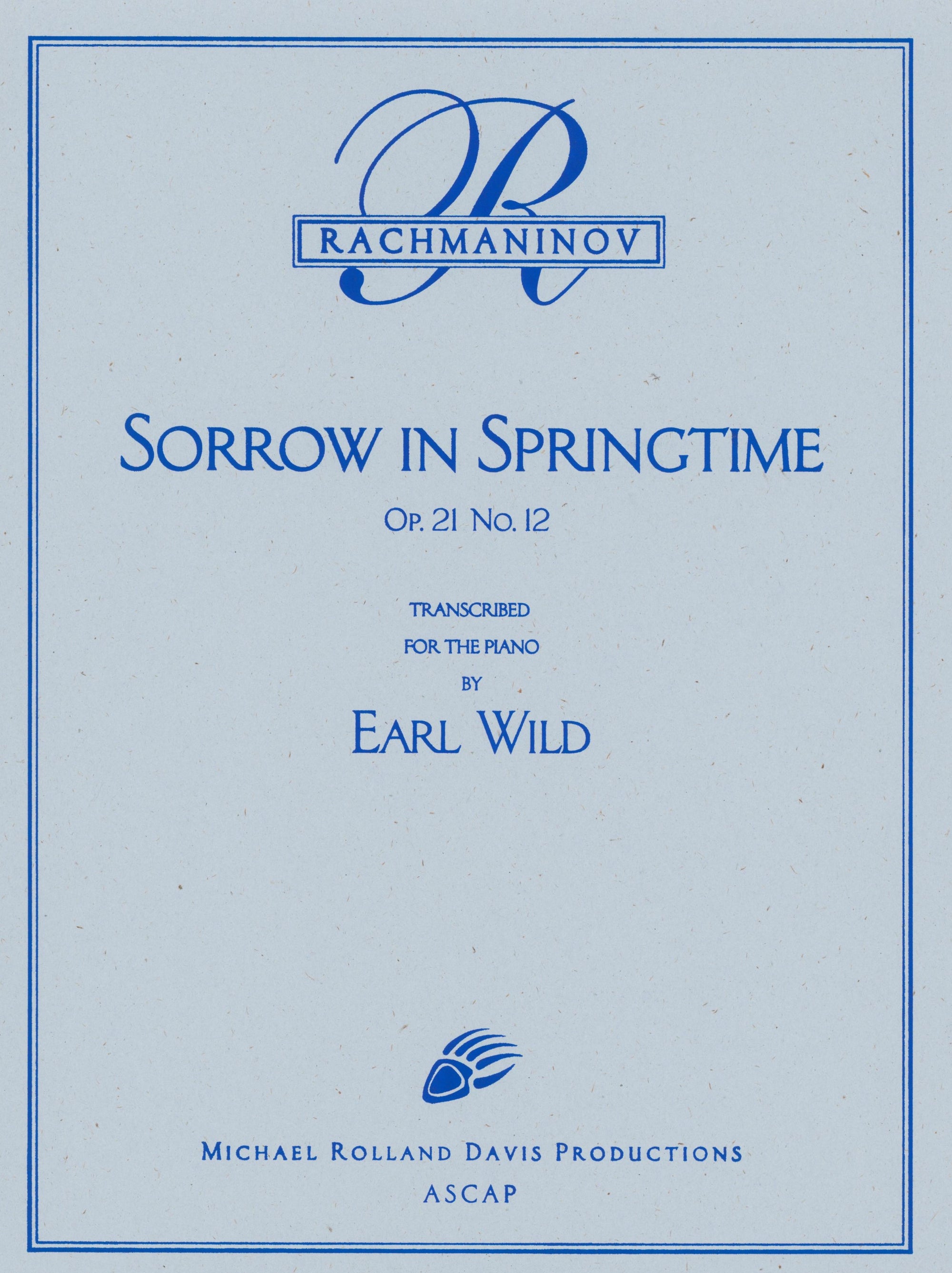 Rachmaninoff-Wild: Sorrow in Springtime, Op. 21, No. 12