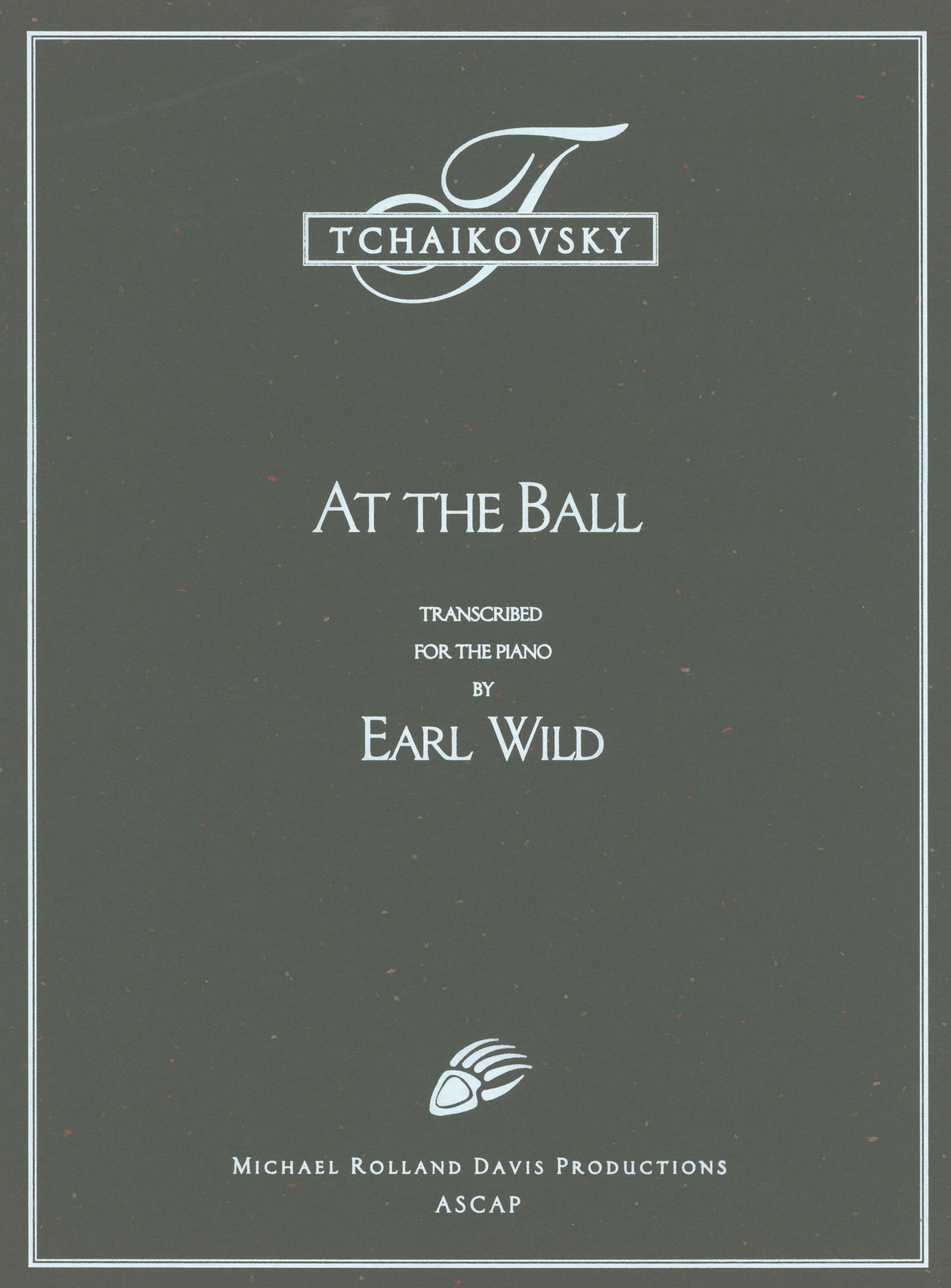 Tchaikovsky-Wild: At the Ball