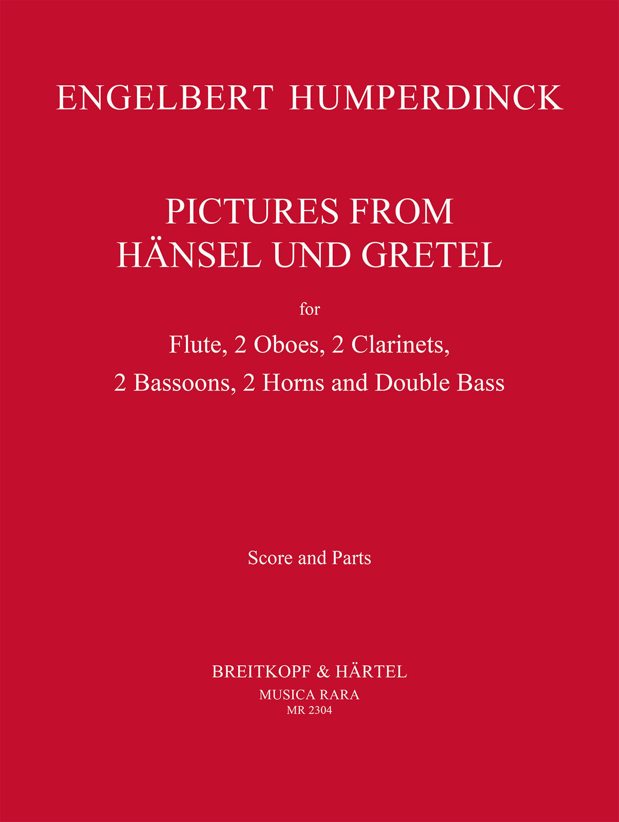 Humperdinck: Pictures from Hänsel and Gretel (arr. for winds & double bass)