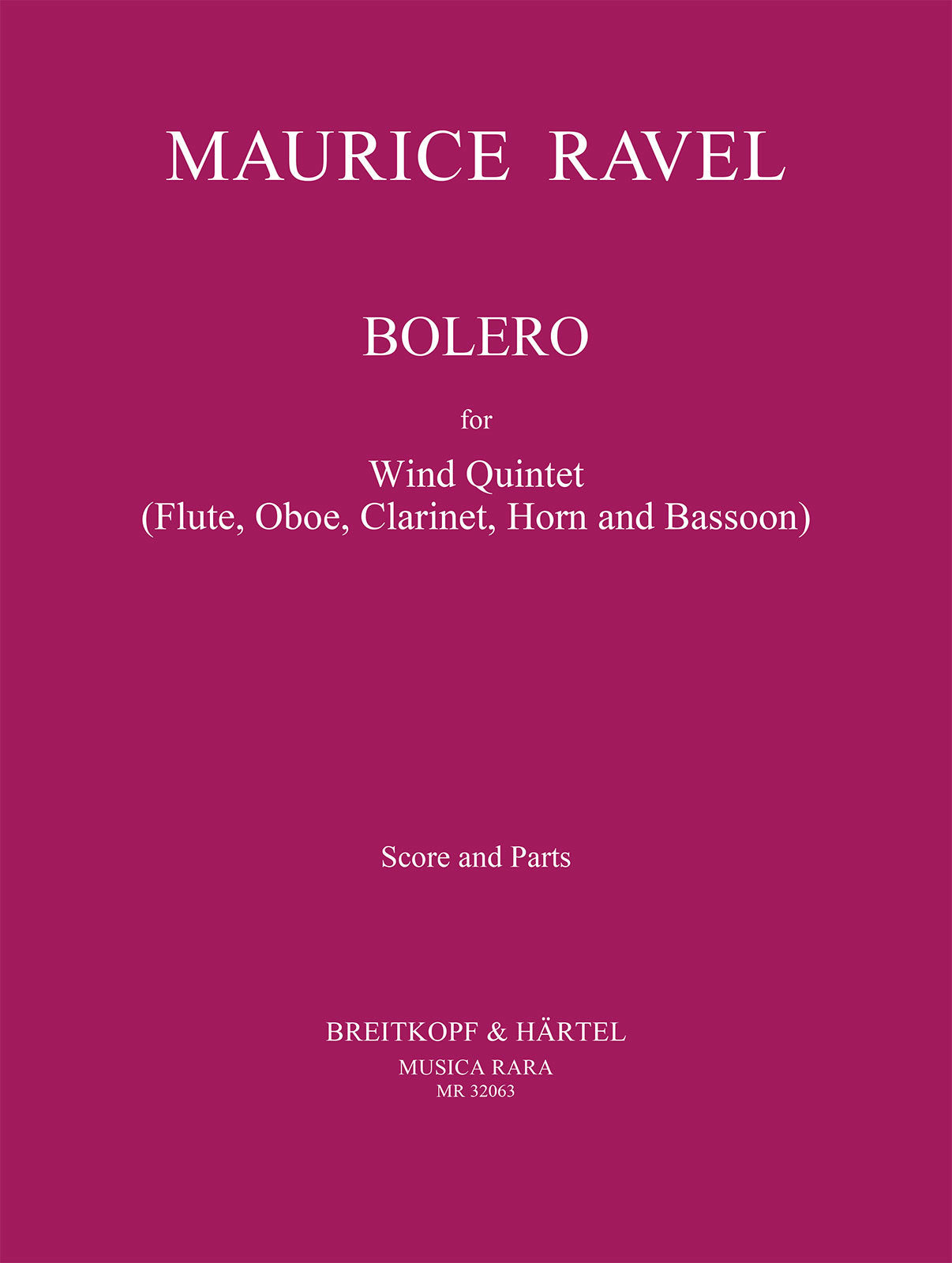 Ravel: Boléro, M. 81 (arr. for wind quintet)