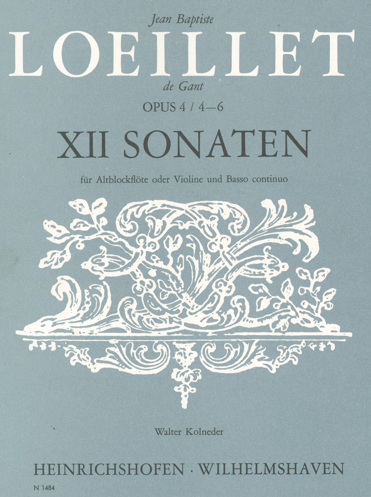 Loeillet: Recorder Sonatas, Op. 4, Nos. 4-6