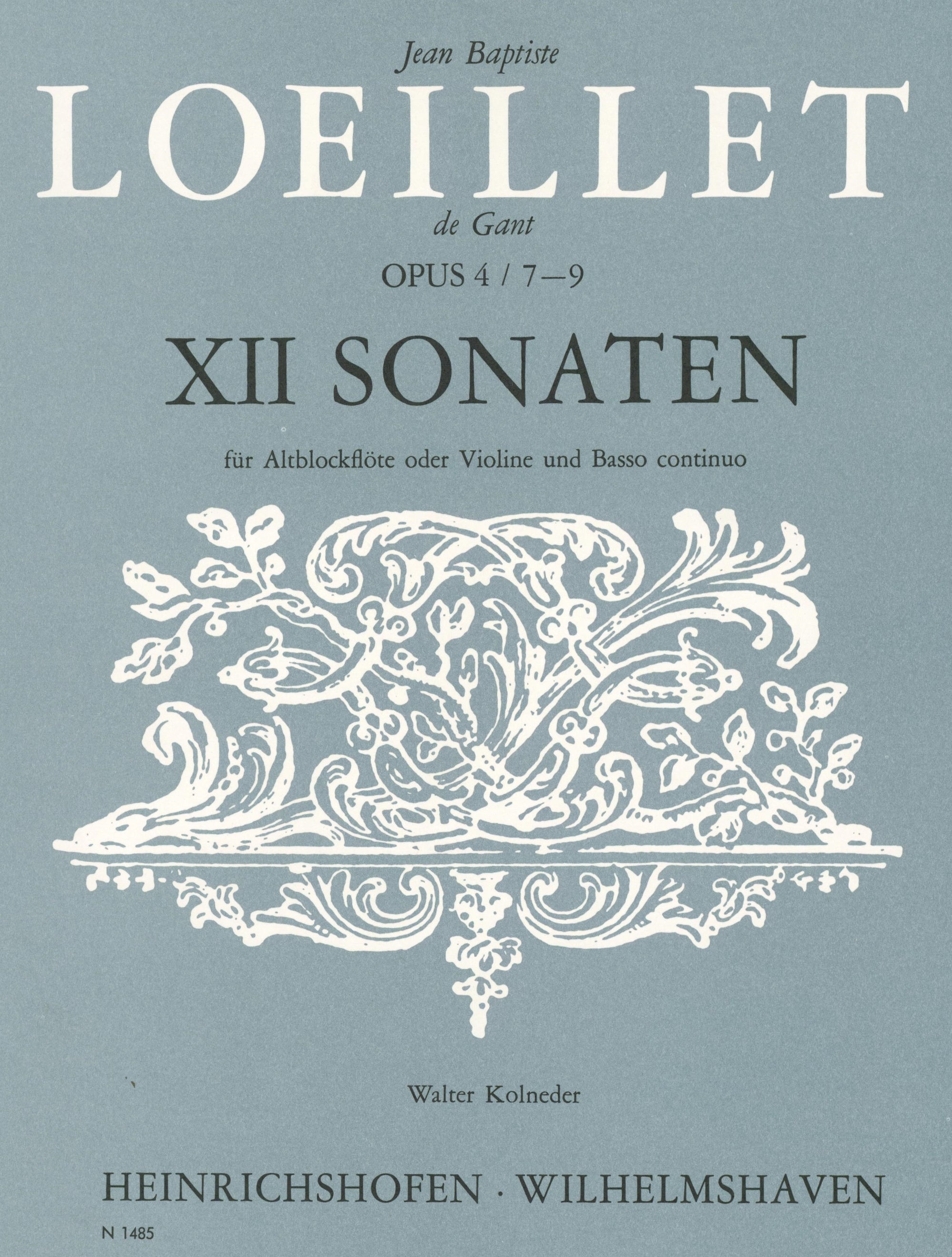 Loeillet: Recorder Sonatas, Op. 4, Nos. 7-9