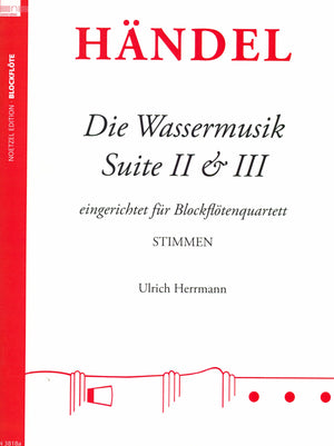 Handel: Water Music, HWV 349-350 (arr. for SATB recorder)