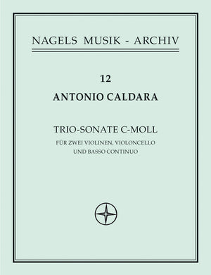 Caldara: Trio Sonata in C Minor, Op. 1, No. 6
