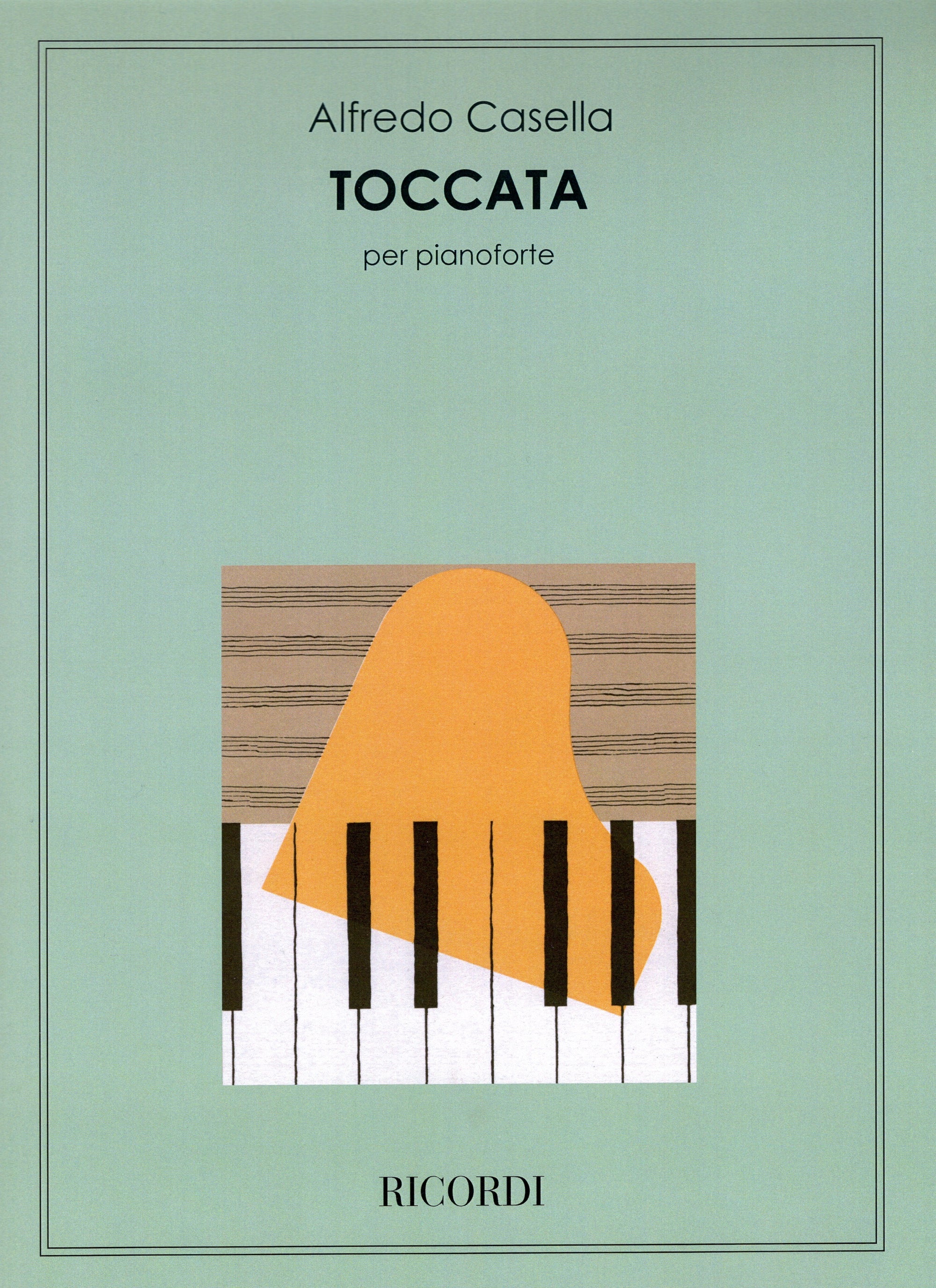 Casella: Toccata, Op. 6