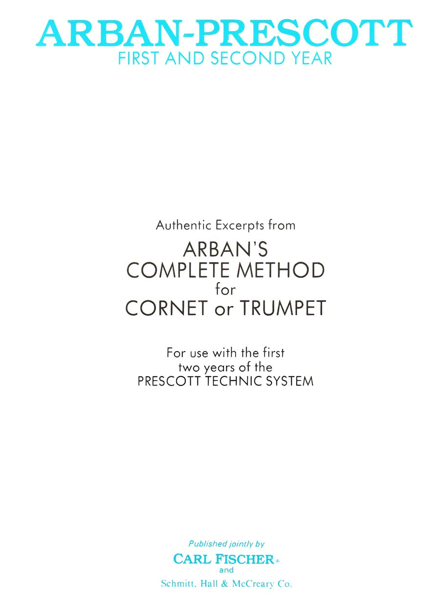 Arban-Prescott: First and Second Year