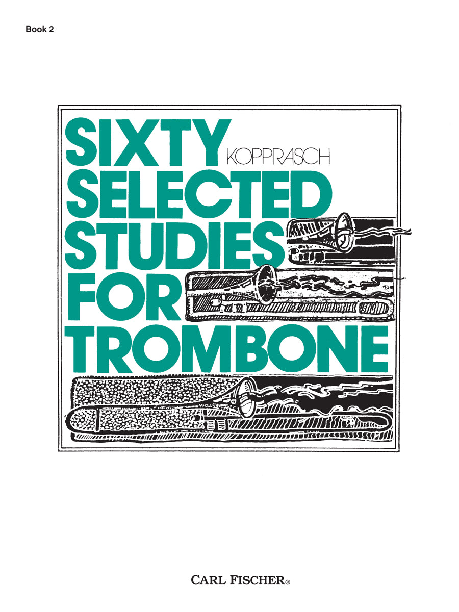 Kopprasch: 60 Selected Studies for Trombone - Book 2 (Nos. 35-60)