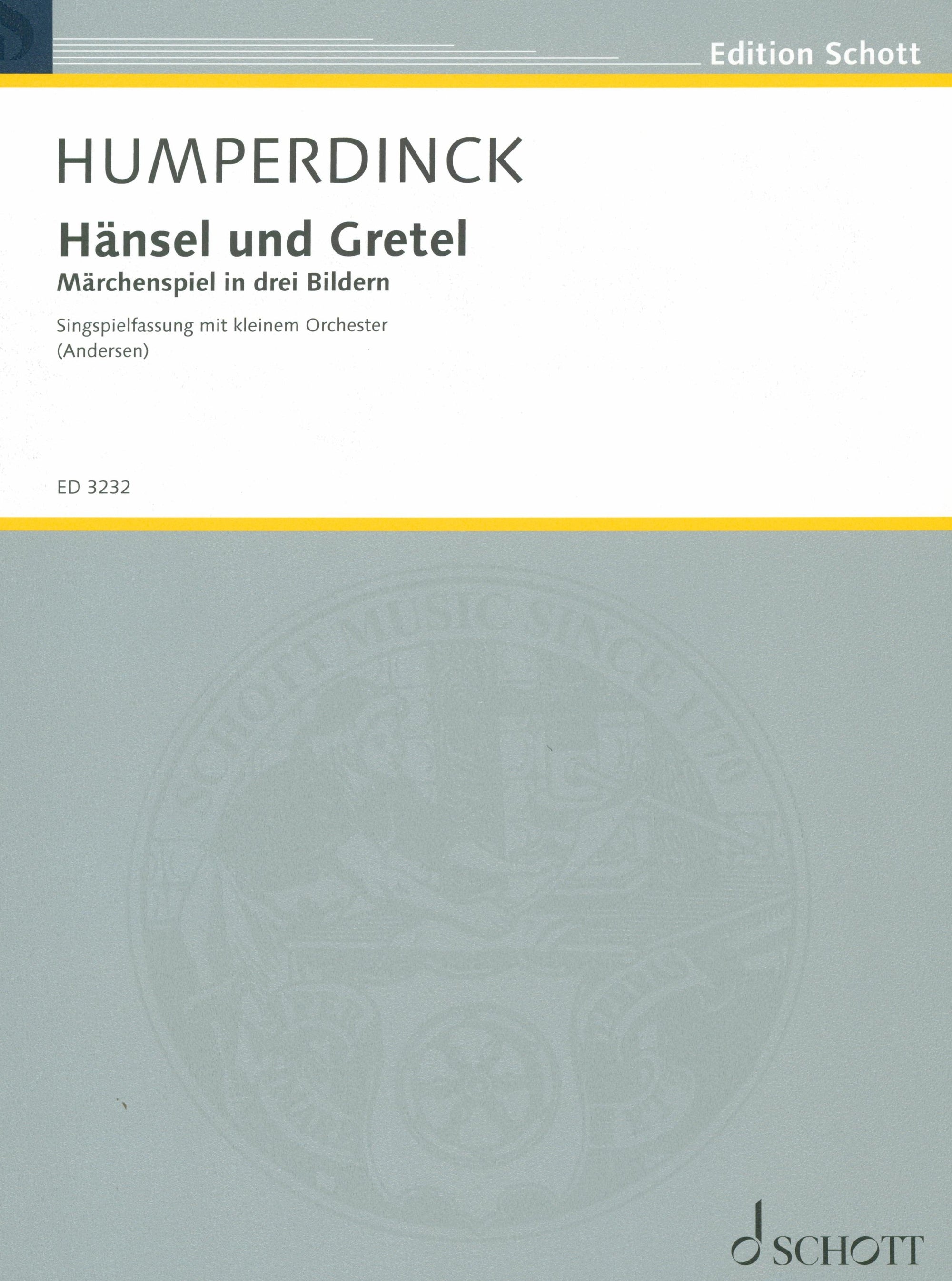 Humperdinck: Hänsel and Gretel