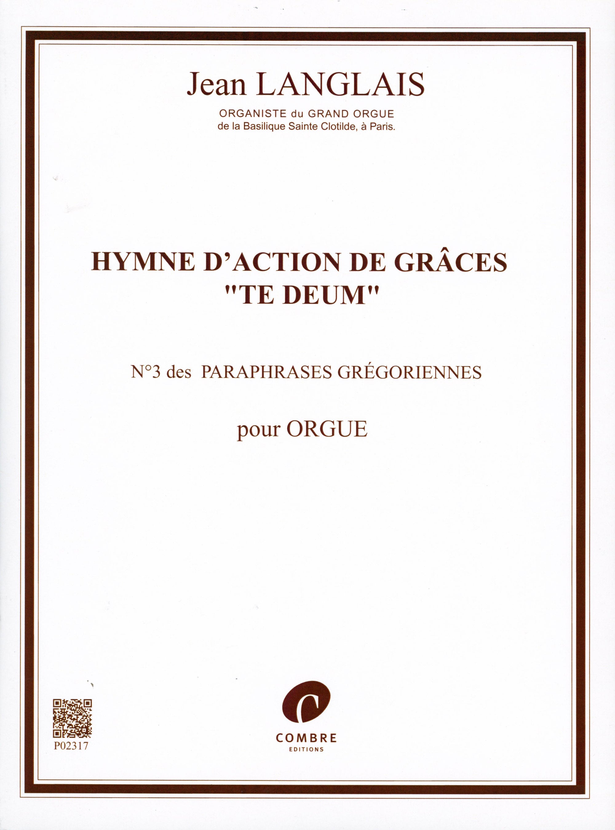 Langlais: Hymne action de grâce Te Deum, Op. 9, No. 3