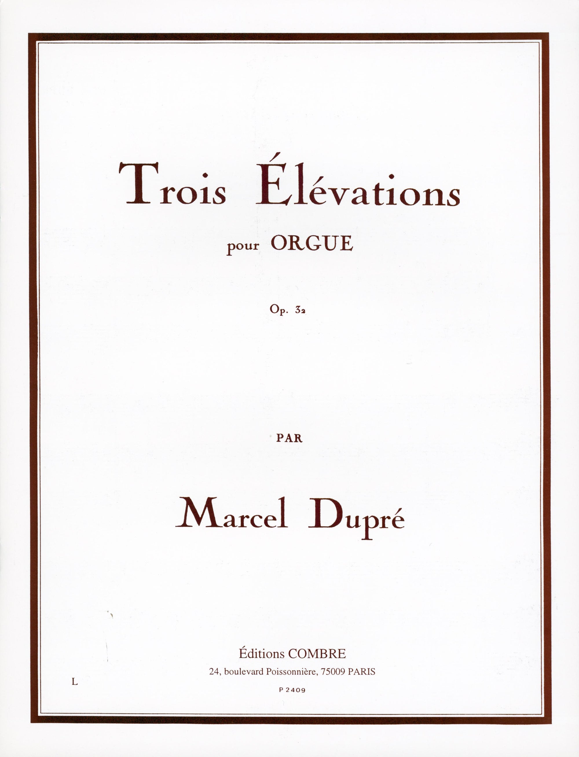 Dupré: Elévations, Op. 32